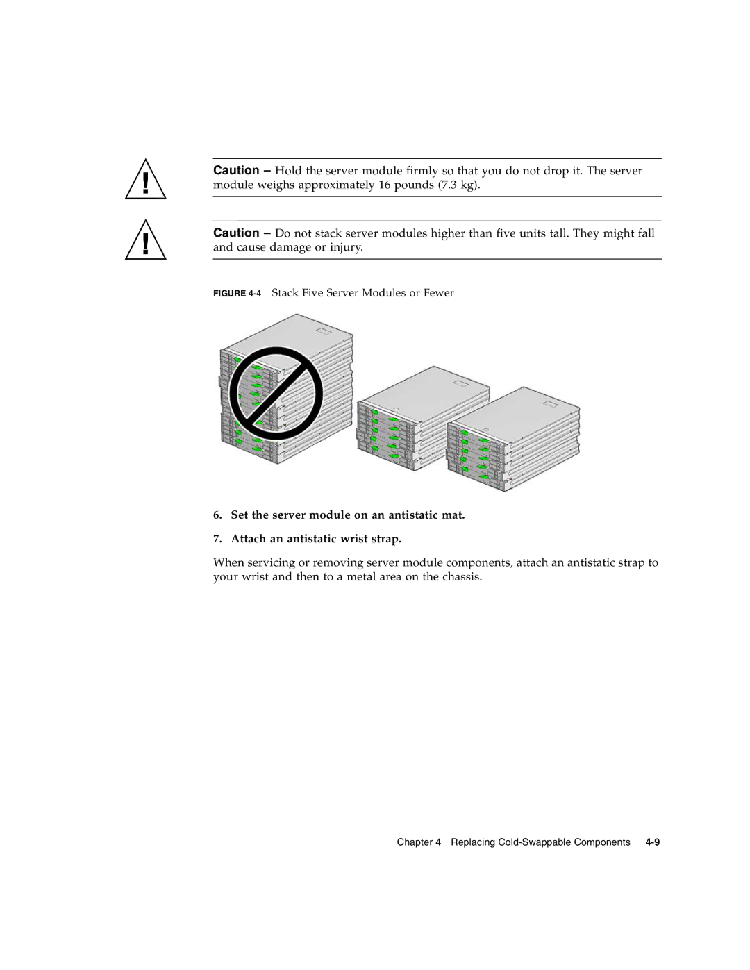 Sun Microsystems T6320 service manual 4Stack Five Server Modules or Fewer 