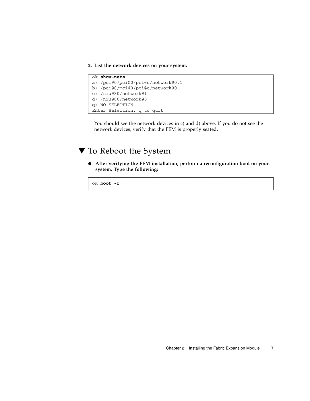 Sun Microsystems T6320 manual To Reboot the System, List the network devices on your system 