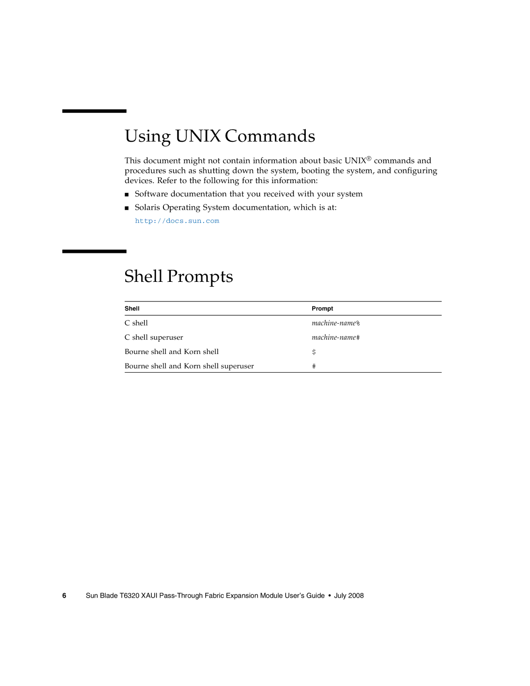 Sun Microsystems T6320 manual Using Unix Commands, Shell Prompts 