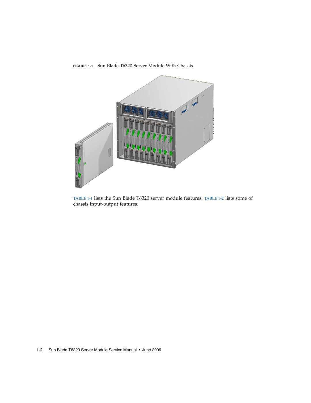 Sun Microsystems 1 Sun Blade T6320 Server Module With Chassis, Sun Blade T6320 Server Module Service Manual June 