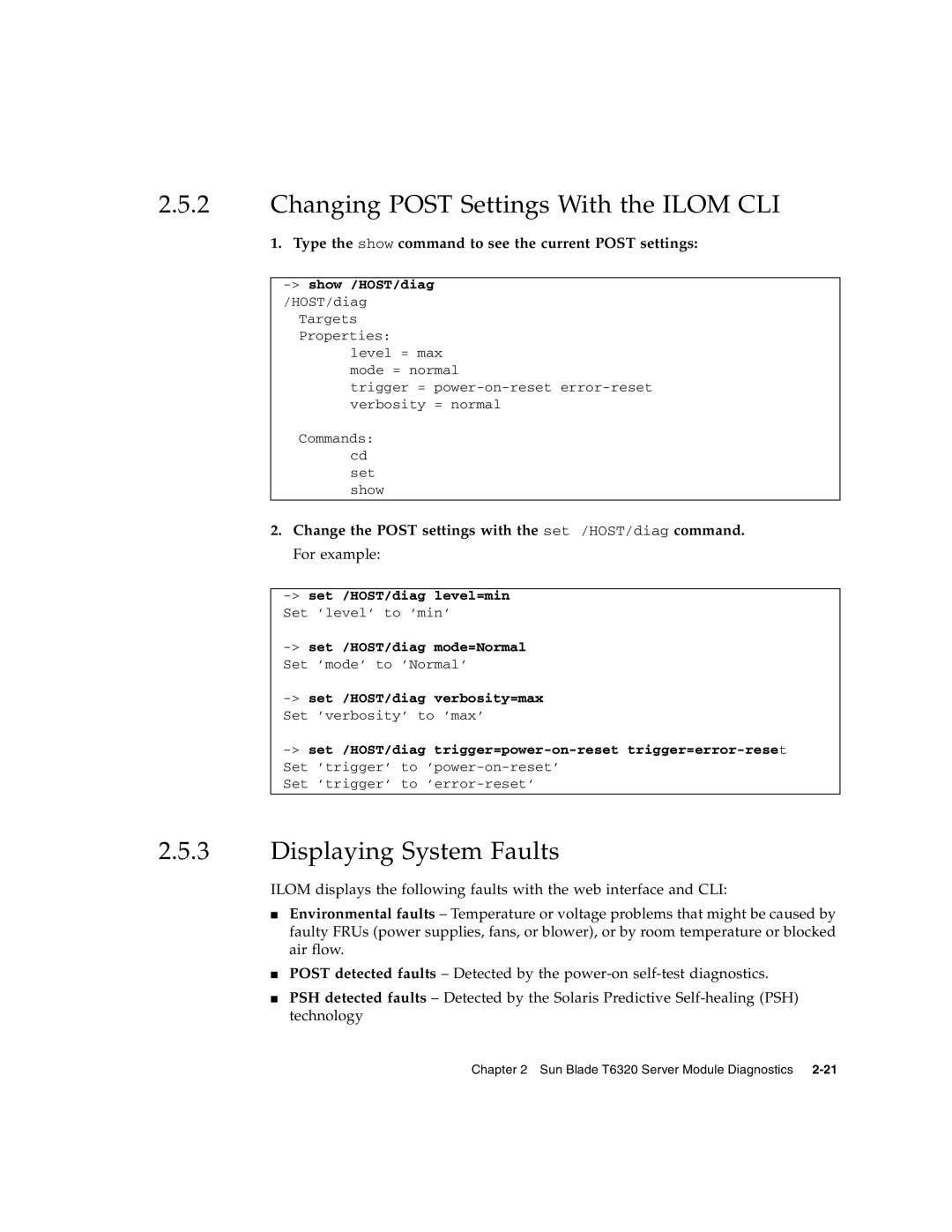 Sun Microsystems T6320 service manual Changing POST Settings With the ILOM CLI, Displaying System Faults 