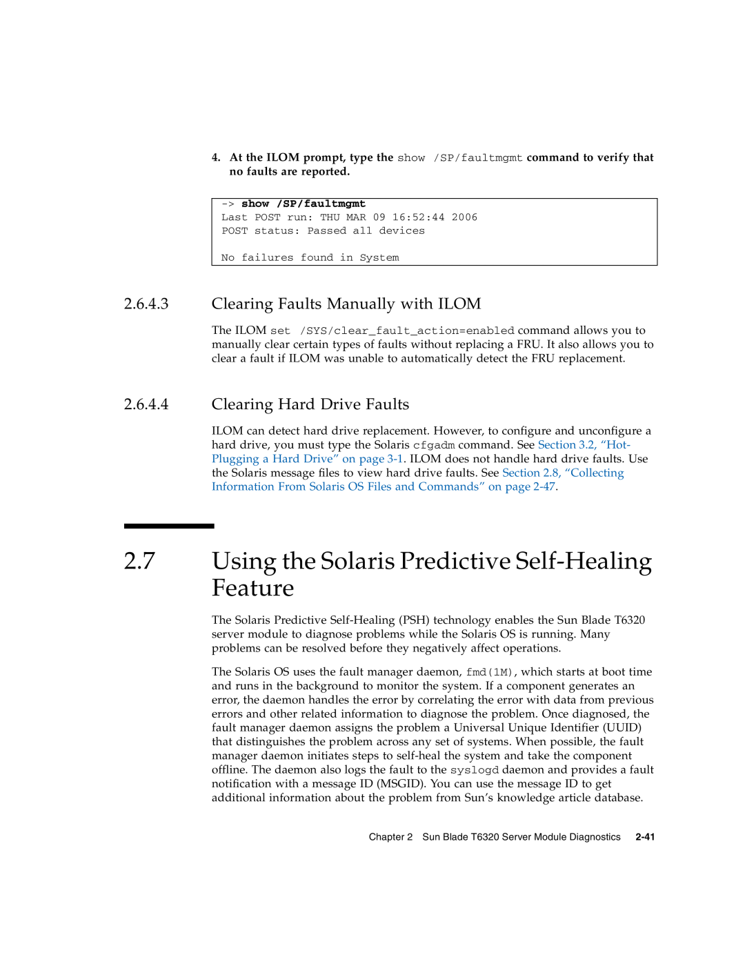 Sun Microsystems T6320 service manual Using the Solaris Predictive Self-Healing Feature, Clearing Faults Manually with ILOM 