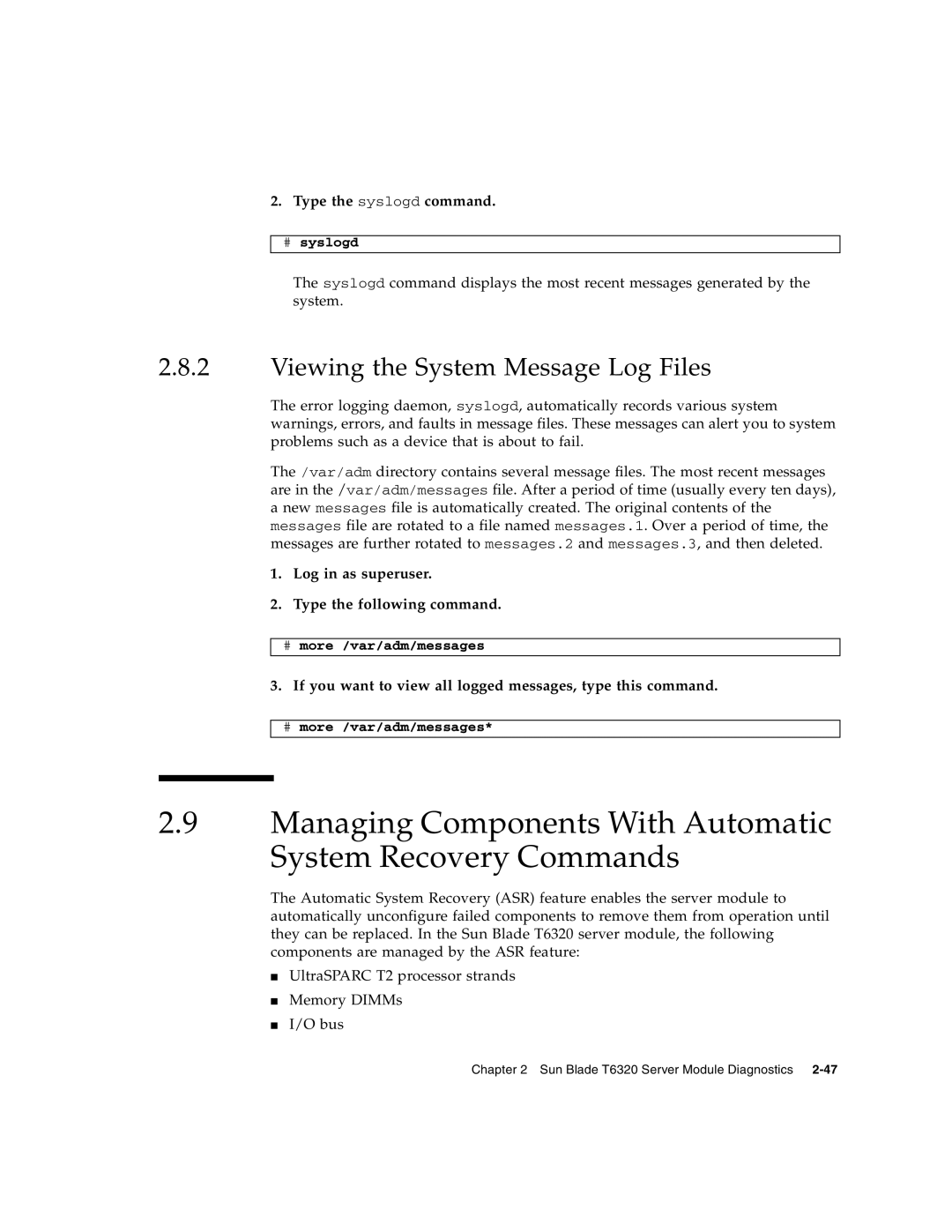 Sun Microsystems T6320 Managing Components With Automatic System Recovery Commands, Viewing the System Message Log Files 