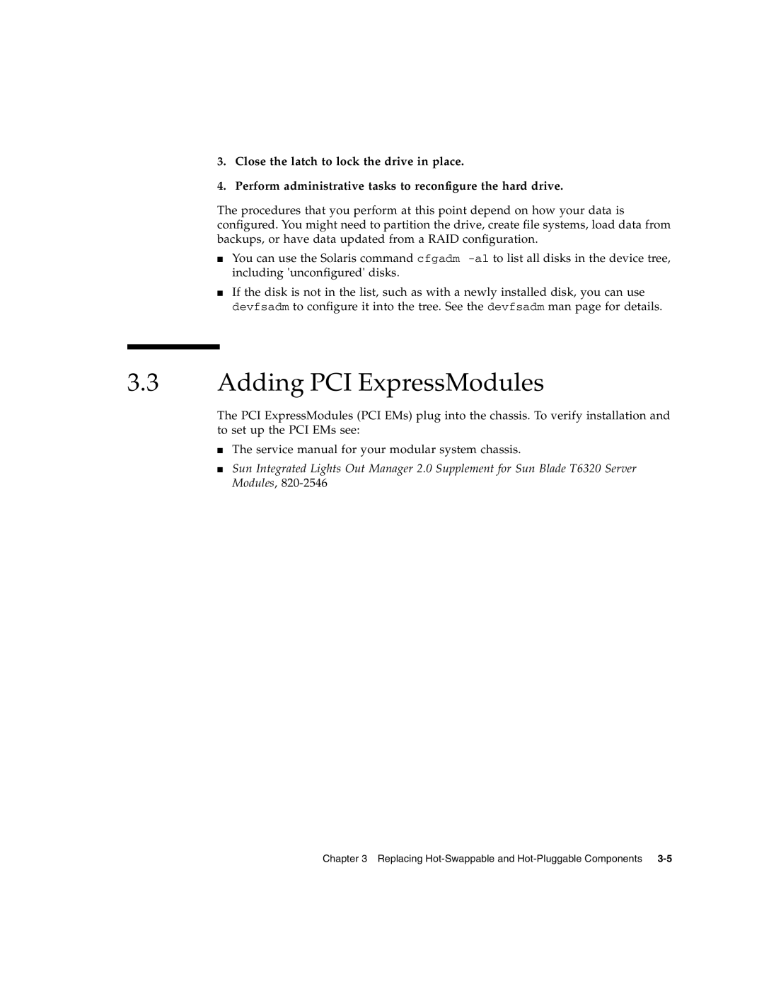 Sun Microsystems T6320 service manual Adding PCI ExpressModules, Close the latch to lock the drive in place 