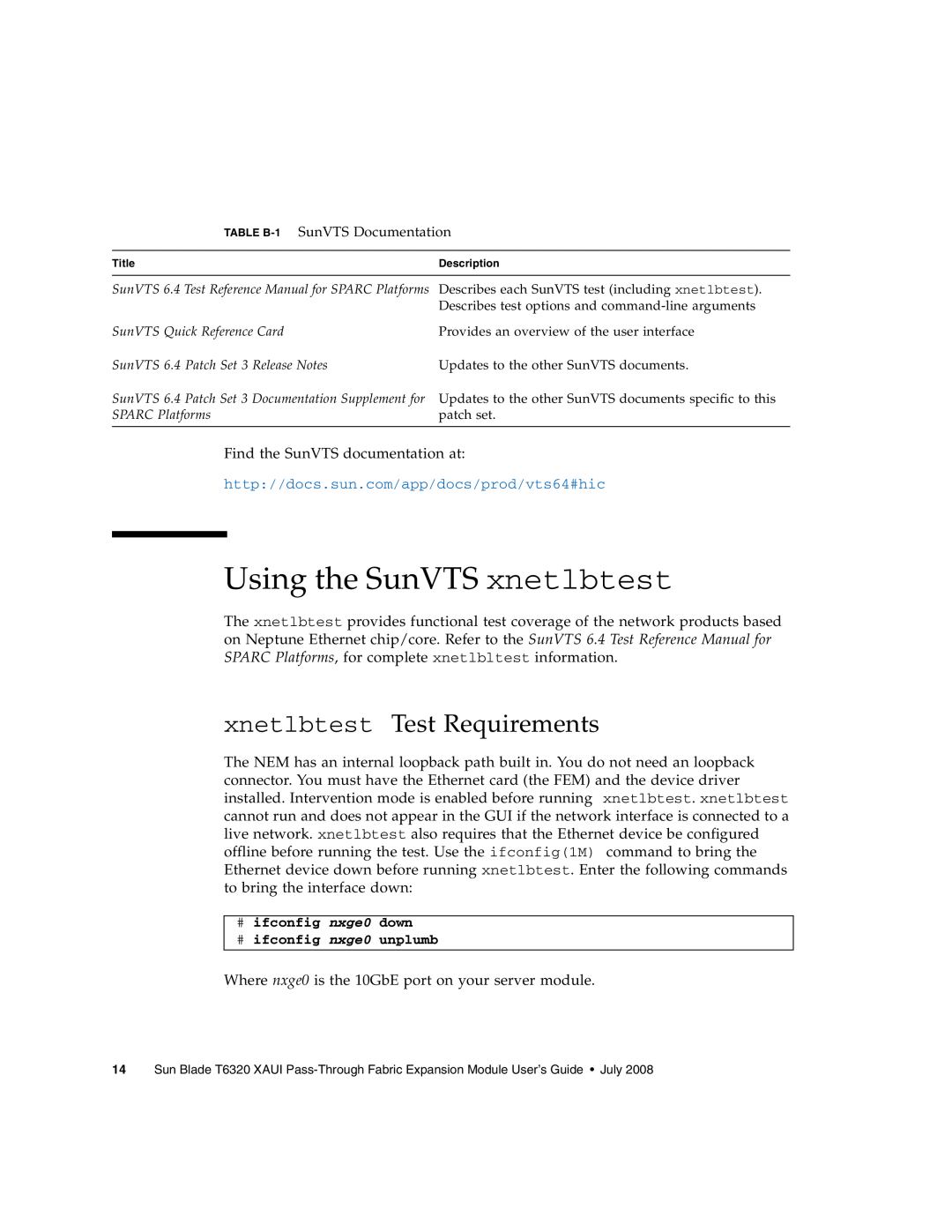 Sun Microsystems T6320 manual Using the SunVTS xnetlbtest, xnetlbtest Test Requirements 