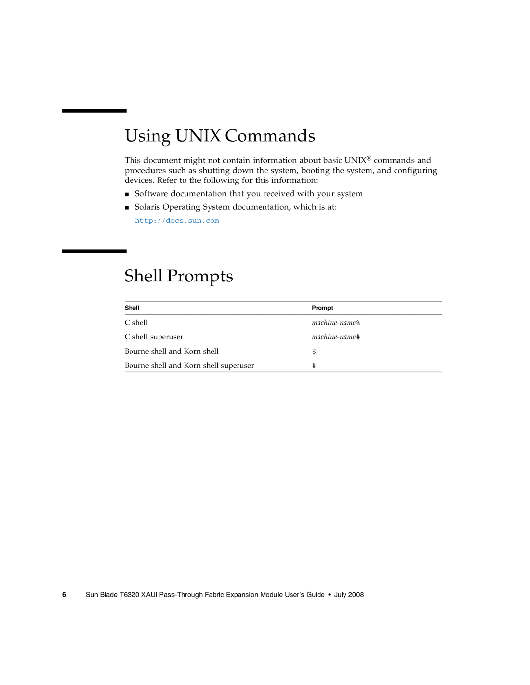Sun Microsystems T6320 manual Using UNIX Commands, Shell Prompts 