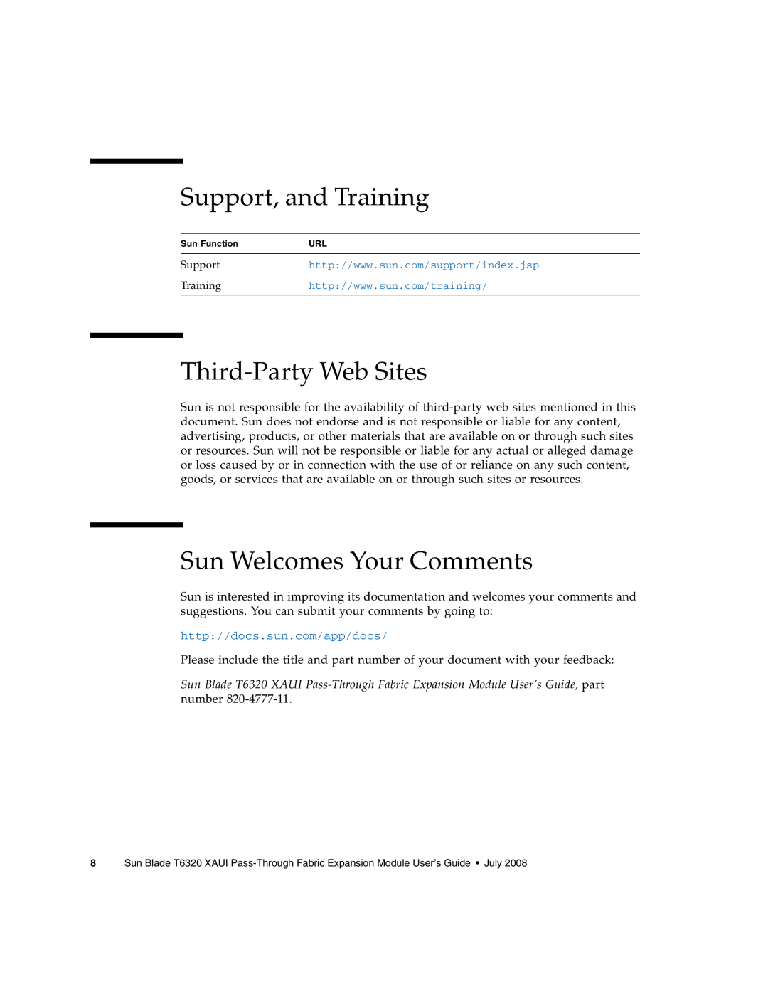 Sun Microsystems T6320 manual Support, and Training, Third-Party Web Sites, Sun Welcomes Your Comments 