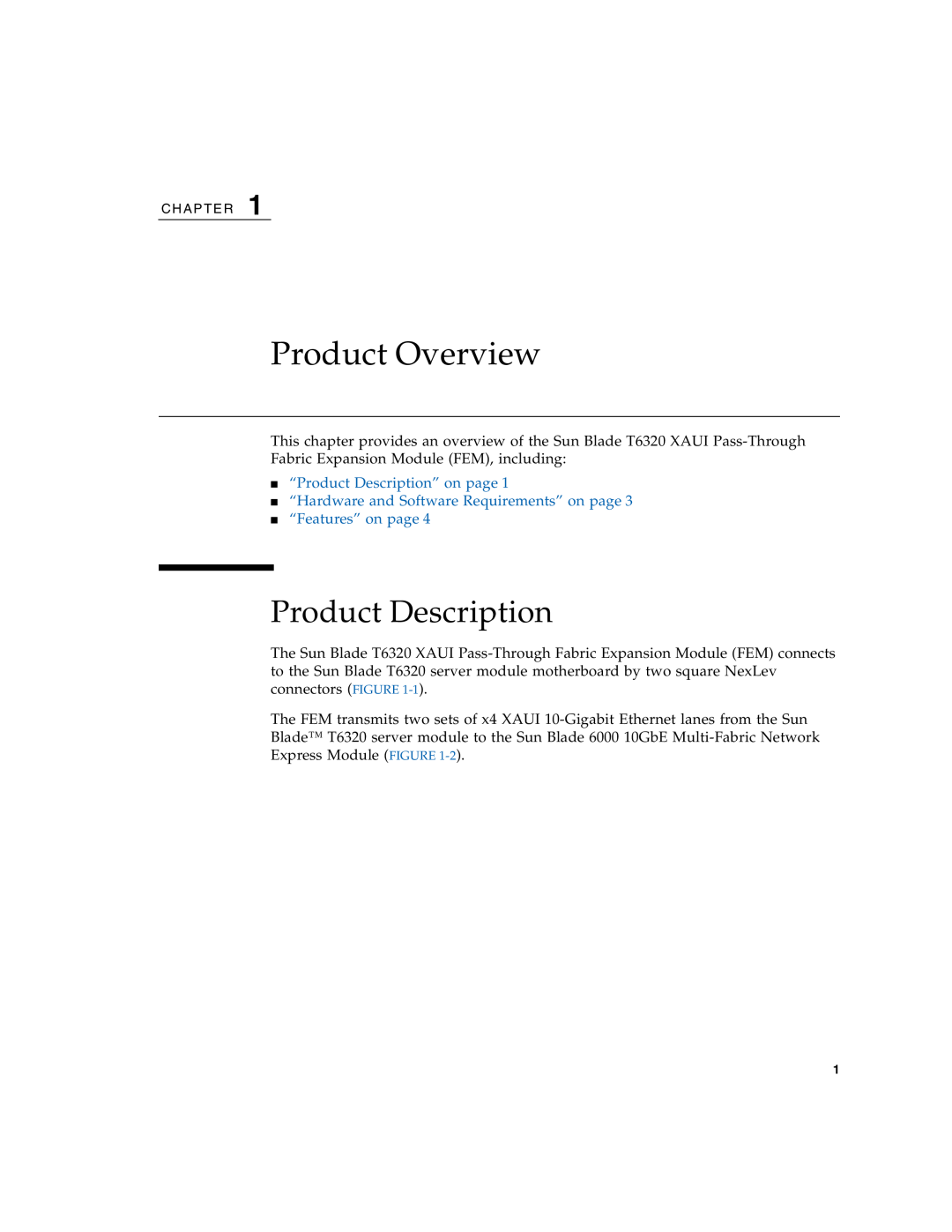 Sun Microsystems T6320 manual Product Overview, “Product Description” on page 