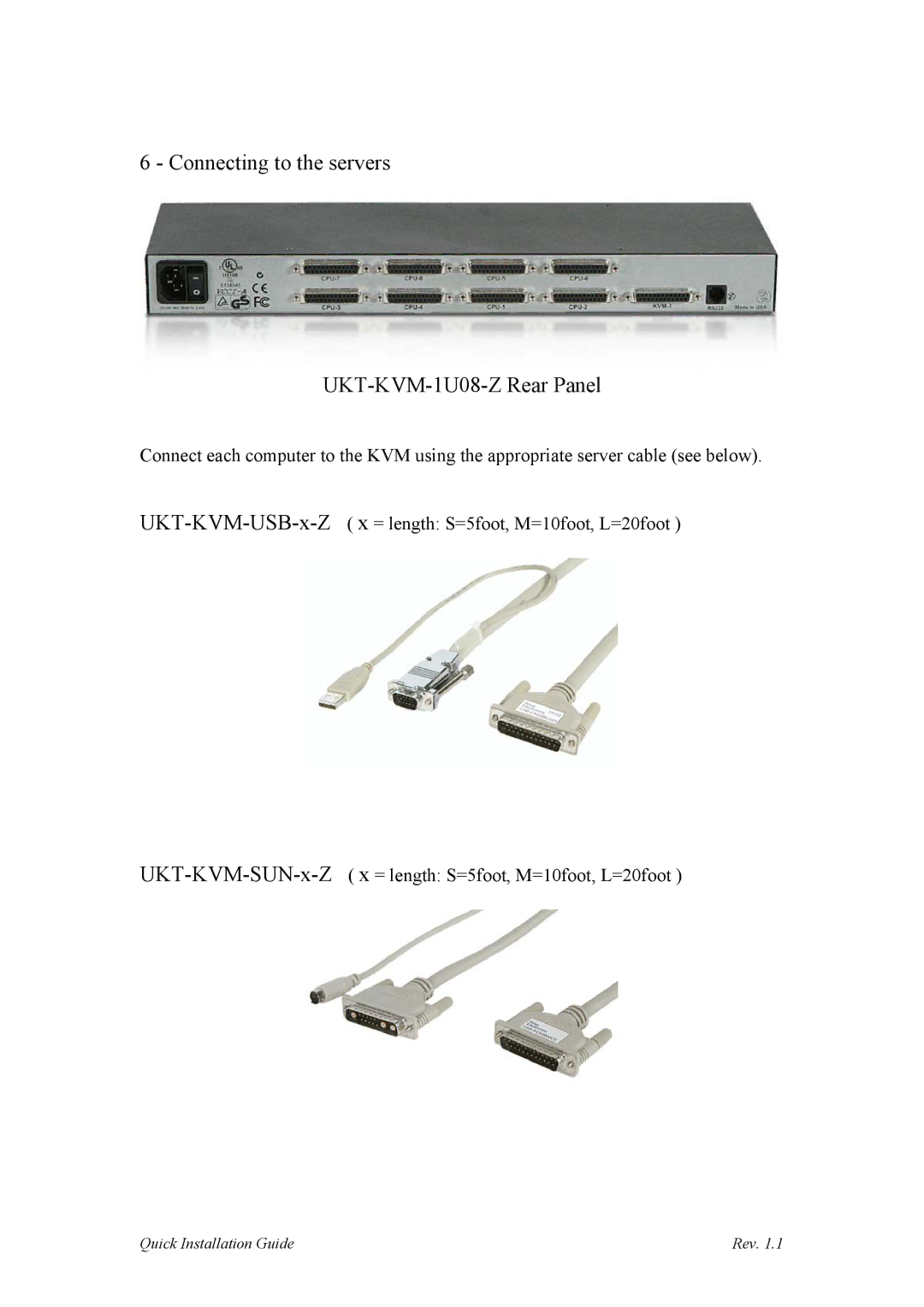 Sun Microsystems UKT-KVM-2U16-Z manual Connecting to the servers UKT-KVM-1U08-Z Rear Panel 