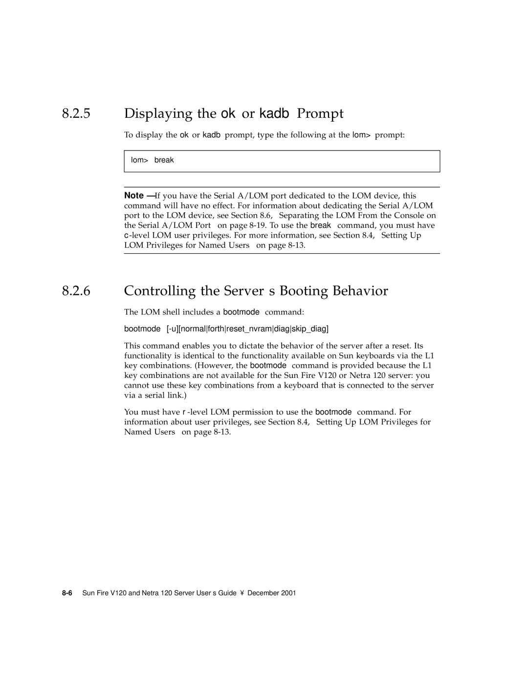 Sun Microsystems V120 manual Displaying the ok or kadb Prompt, Controlling the Server’s Booting Behavior 