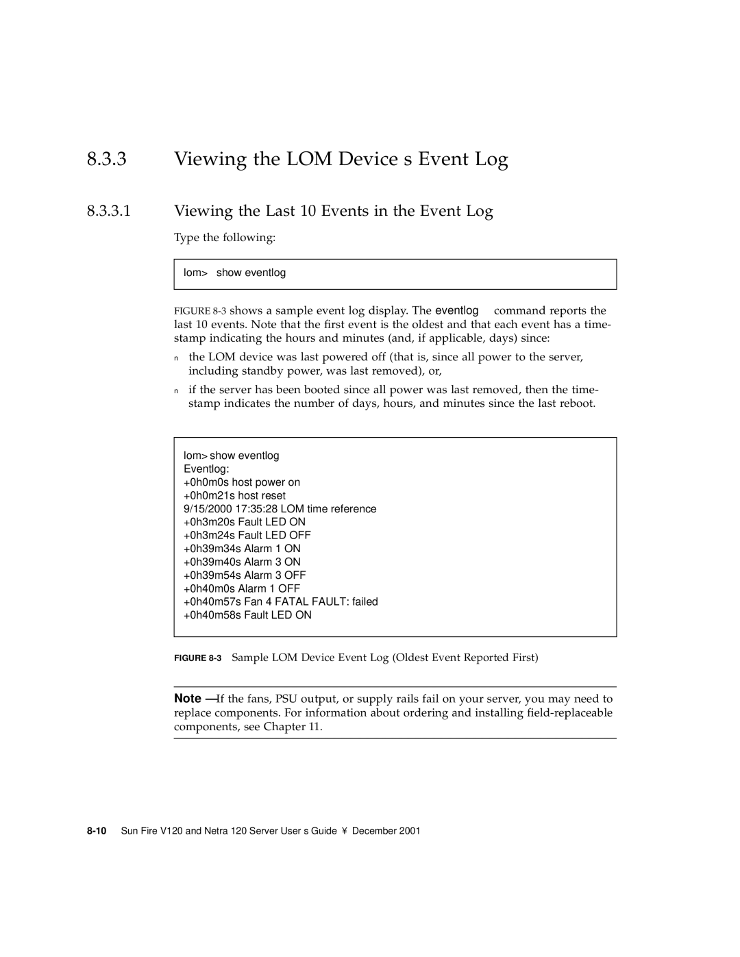 Sun Microsystems V120 manual Viewing the LOM Device’s Event Log, Viewing the Last 10 Events in the Event Log 