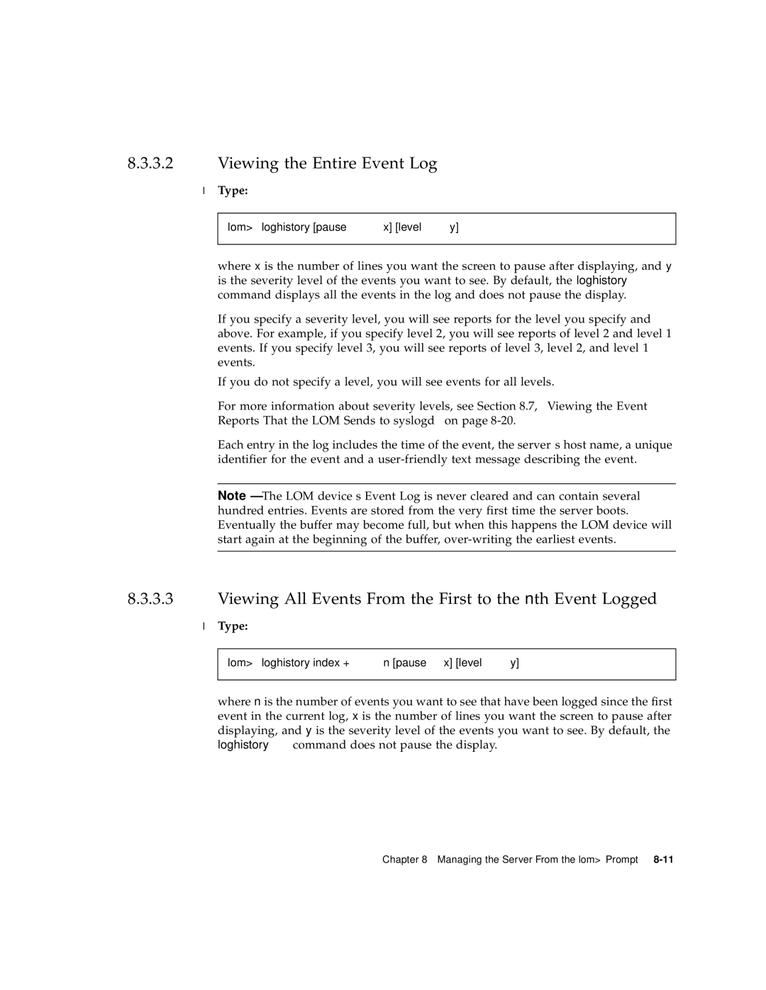 Sun Microsystems V120 manual Viewing the Entire Event Log, Type 