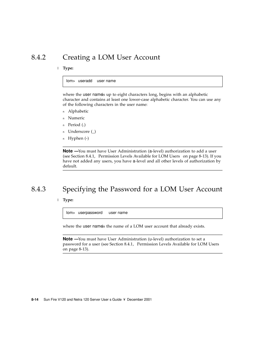 Sun Microsystems V120 manual Creating a LOM User Account, Specifying the Password for a LOM User Account 