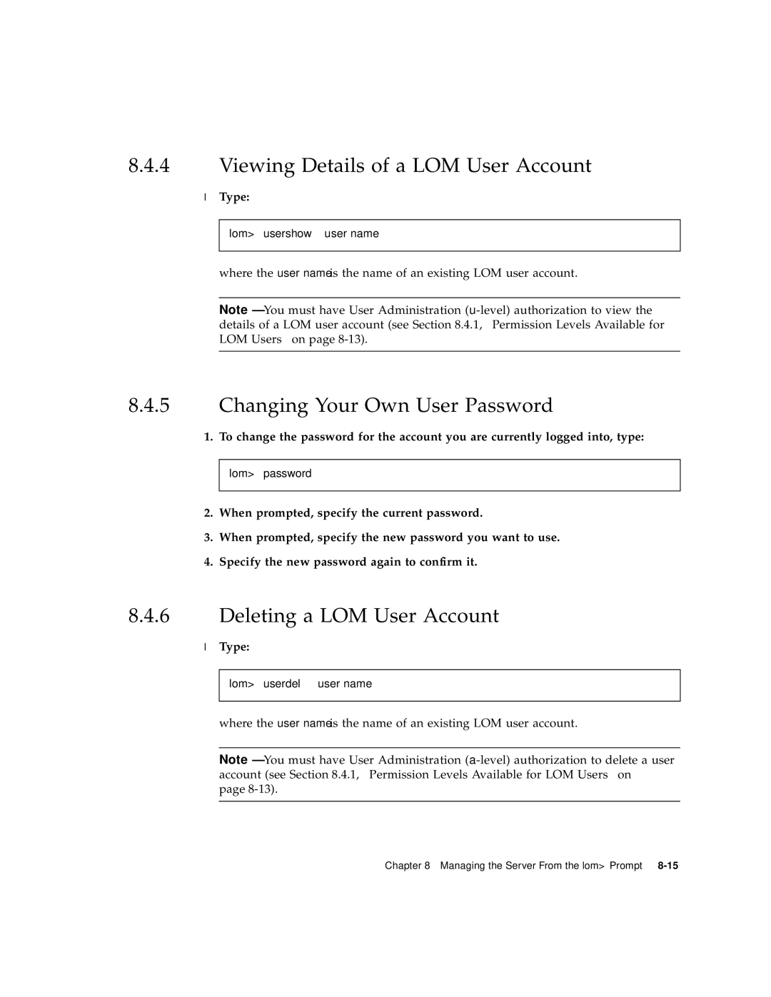 Sun Microsystems 120 Viewing Details of a LOM User Account, Changing Your Own User Password, Deleting a LOM User Account 