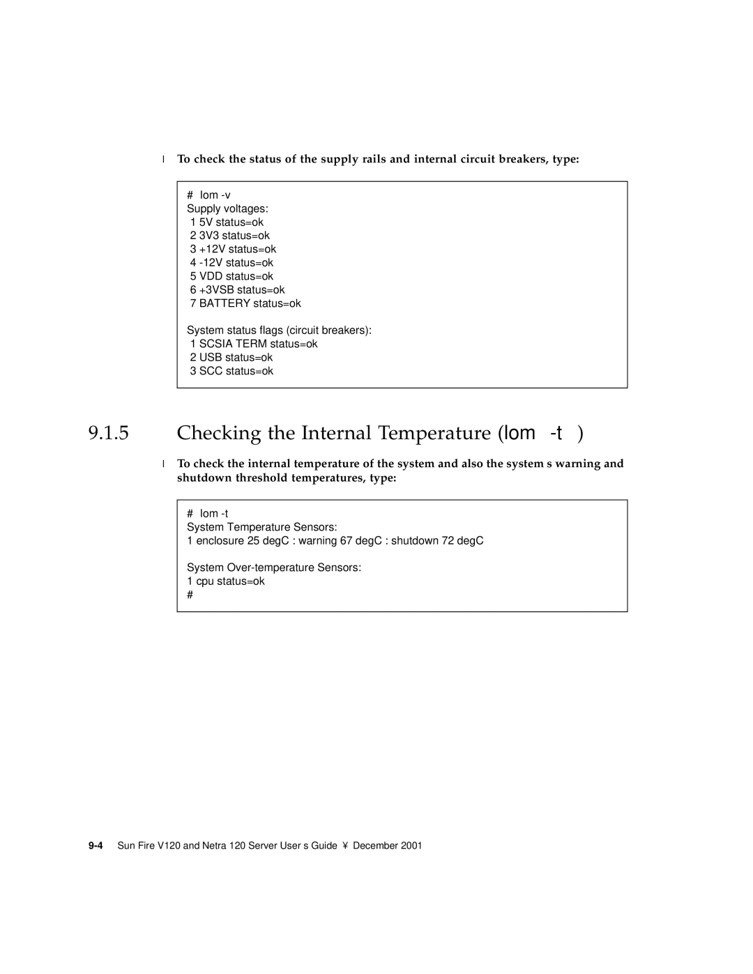 Sun Microsystems V120 manual Checking the Internal Temperature lom -t, # lom 