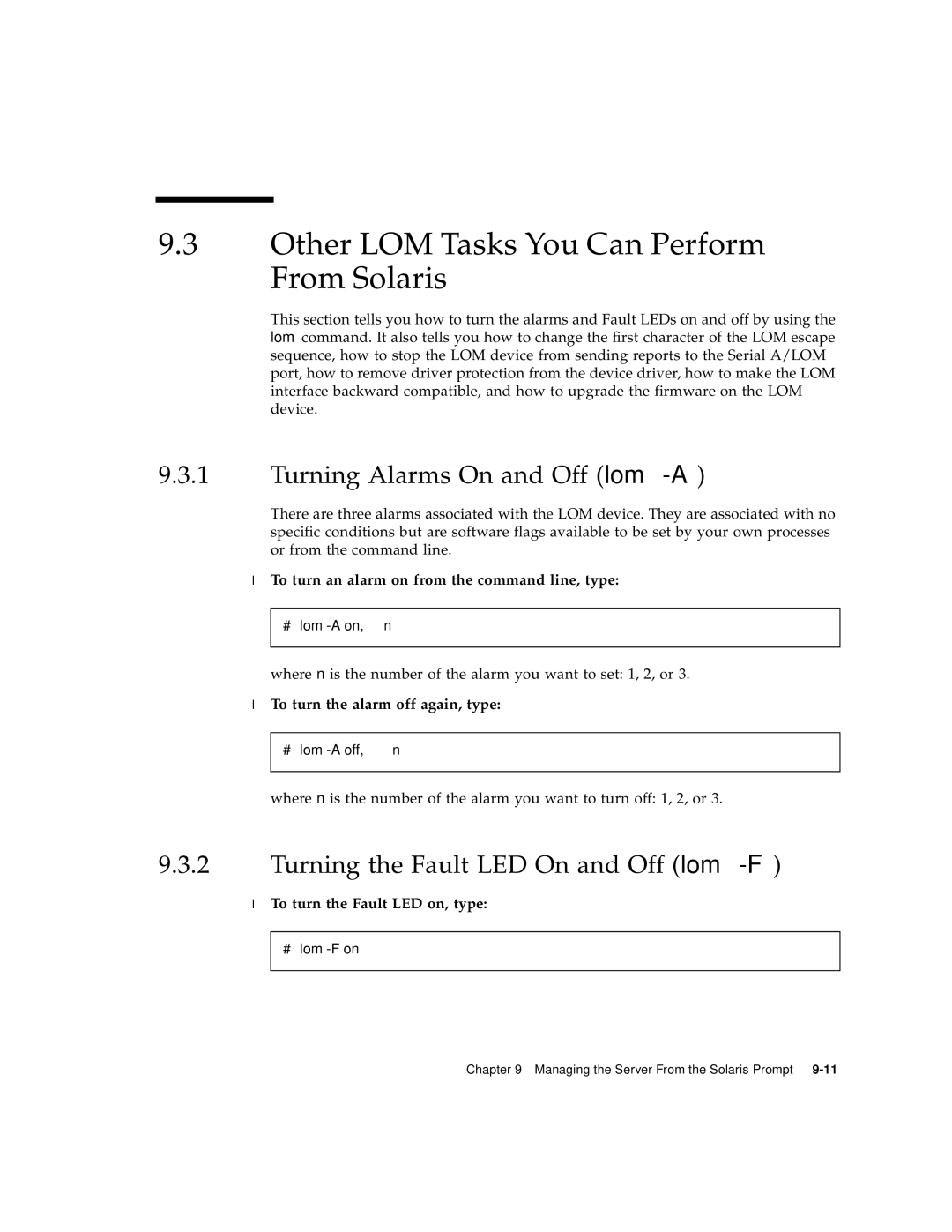 Sun Microsystems V120 manual Other LOM Tasks You Can Perform From Solaris, Turning Alarms On and Off lom -A 