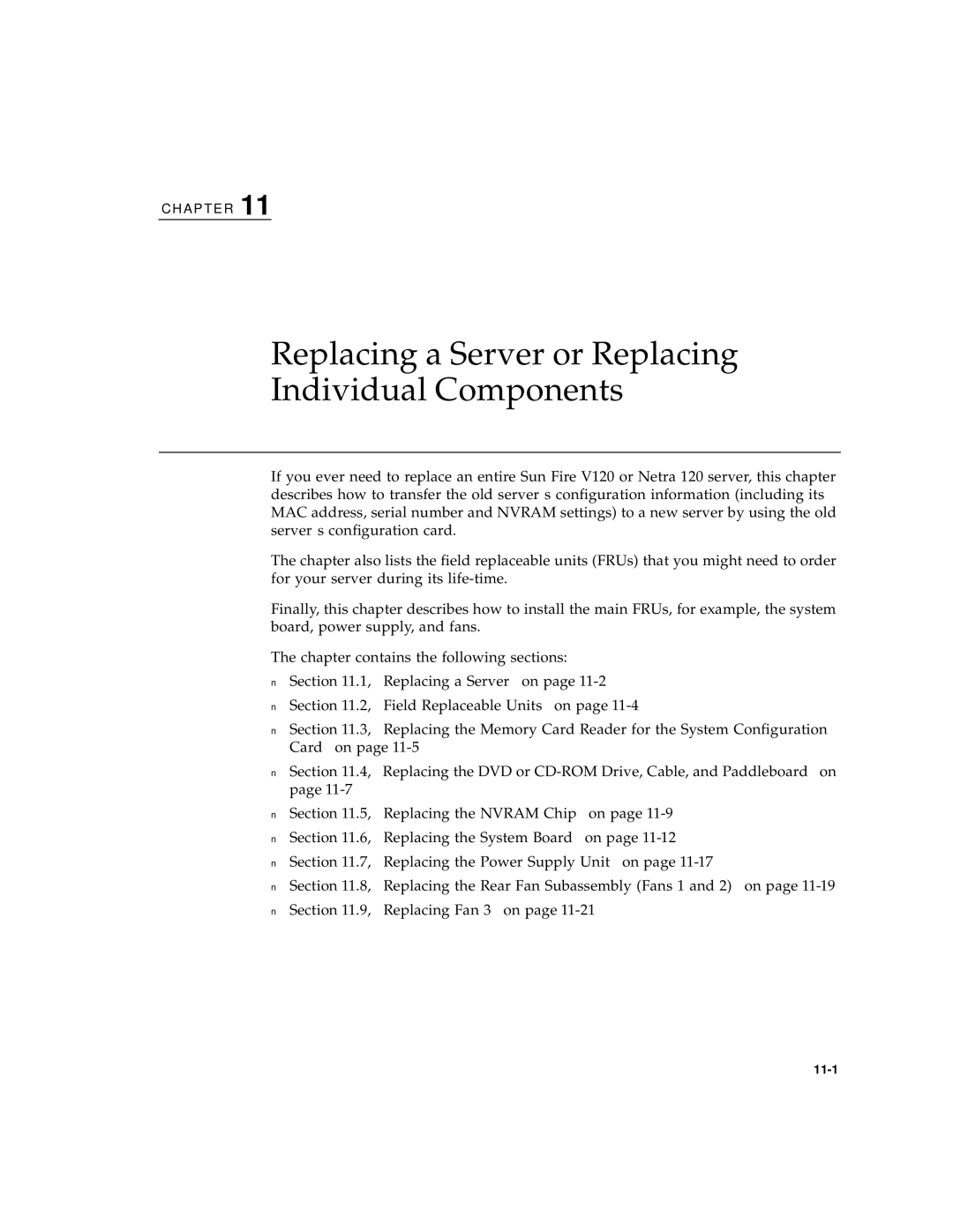 Sun Microsystems V120 manual Replacing a Server or Replacing Individual Components 