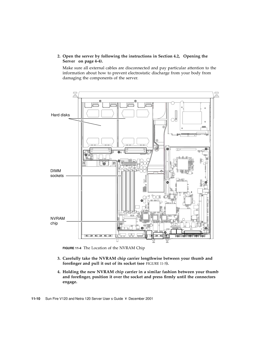 Sun Microsystems V120 manual Dimm sockets Nvram chip 