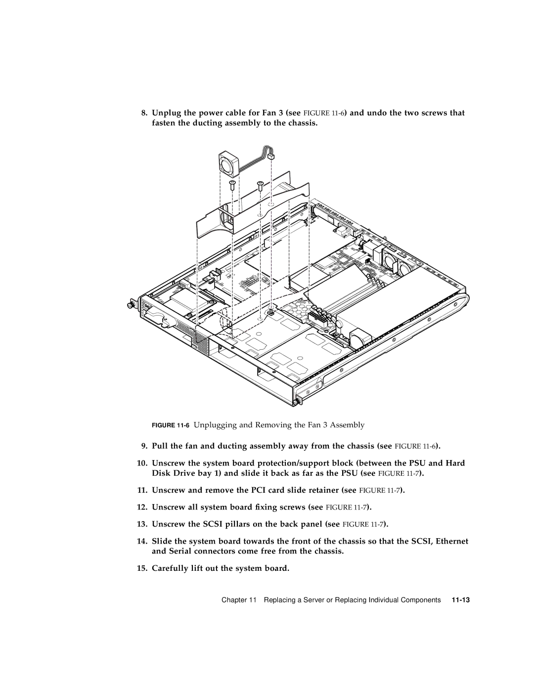 Sun Microsystems V120 manual 6Unplugging and Removing the Fan 3 Assembly 