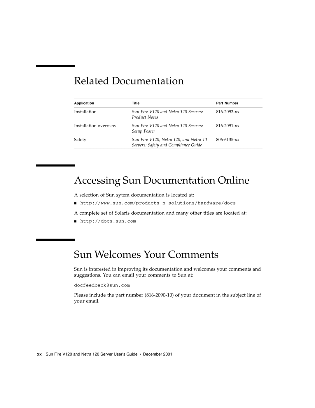 Sun Microsystems V120 manual Related Documentation, Accessing Sun Documentation Online, Sun Welcomes Your Comments 