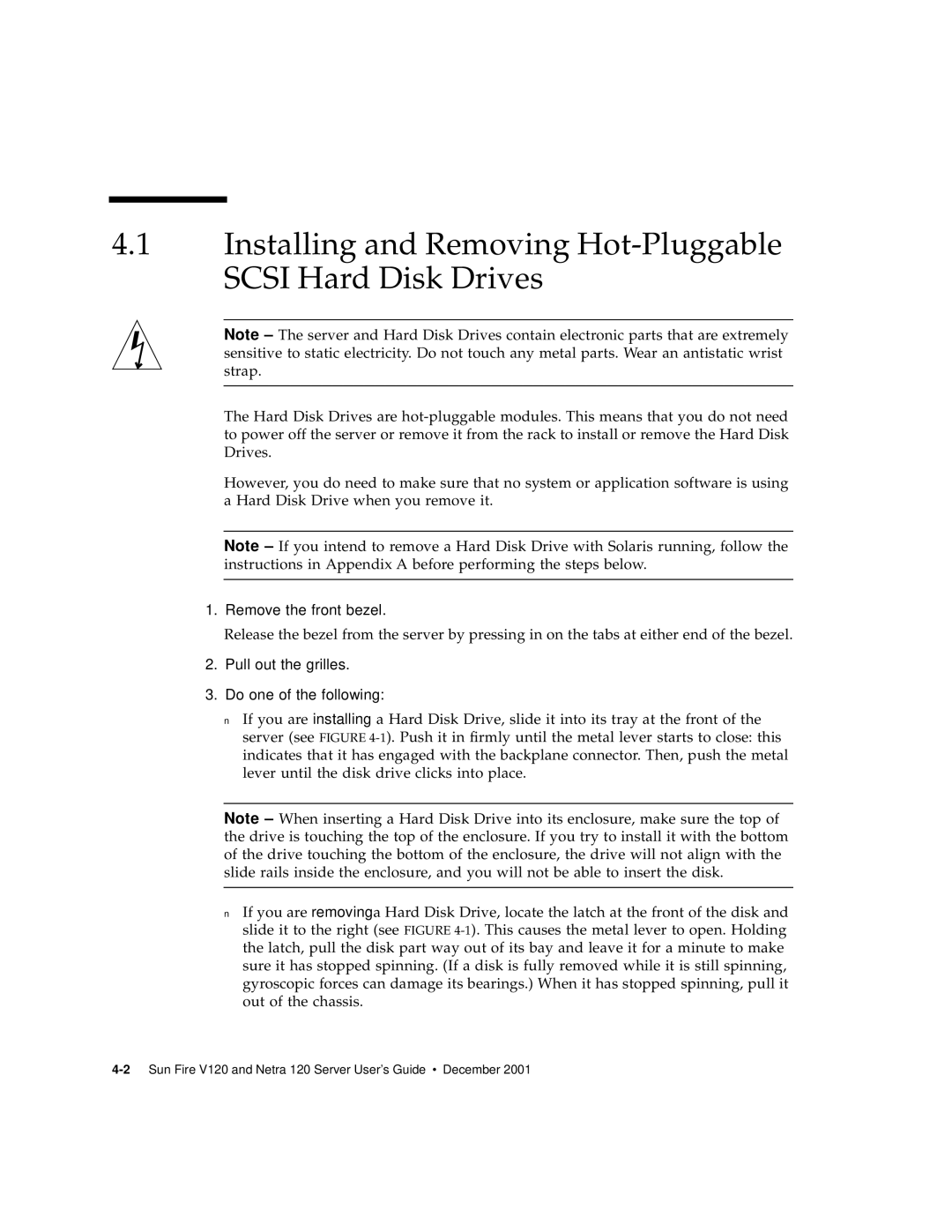 Sun Microsystems V120 manual Installing and Removing Hot-Pluggable Scsi Hard Disk Drives, Remove the front bezel 
