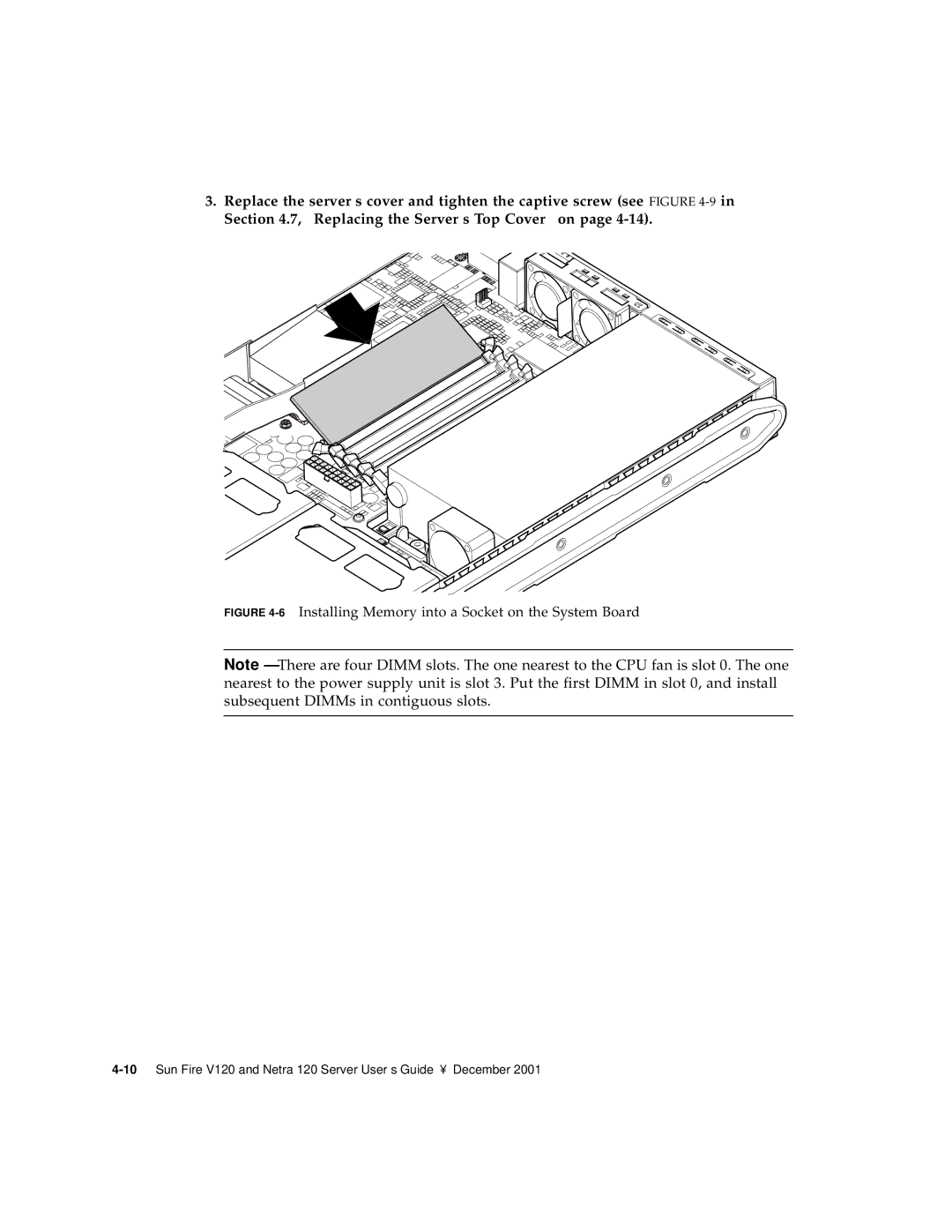 Sun Microsystems V120 manual 6Installing Memory into a Socket on the System Board 