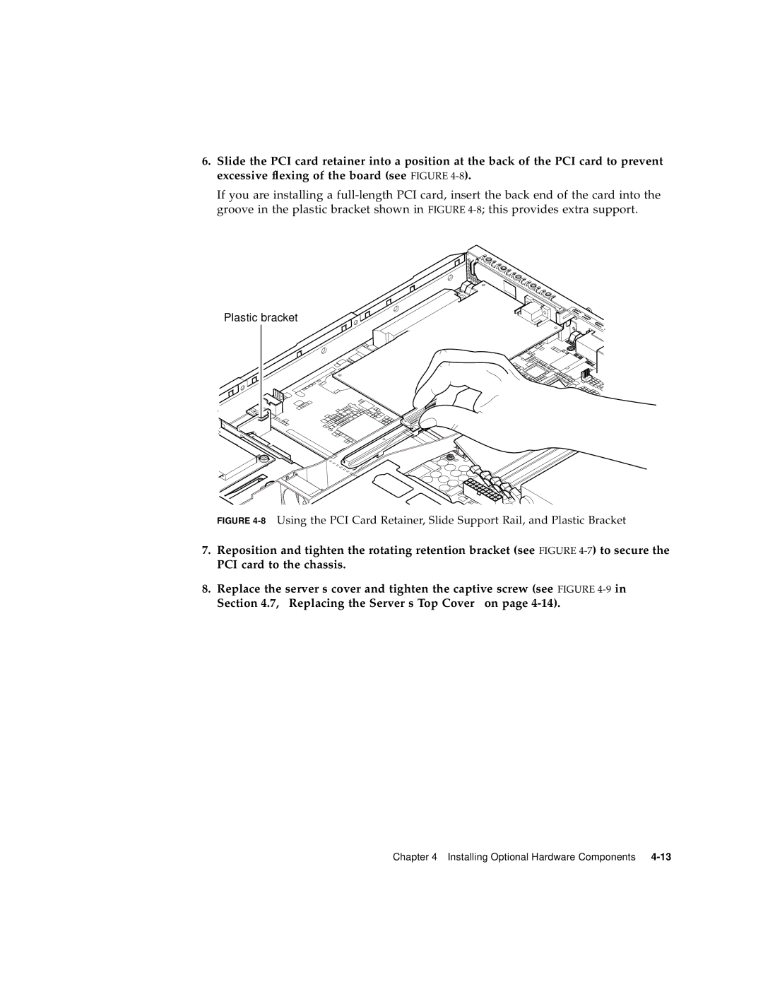 Sun Microsystems V120 manual Plastic bracket 