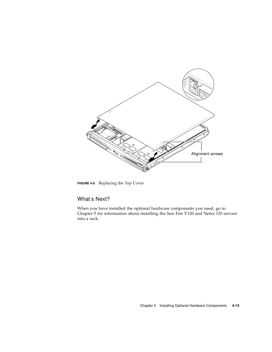 Sun Microsystems V120 manual Alignment arrows 