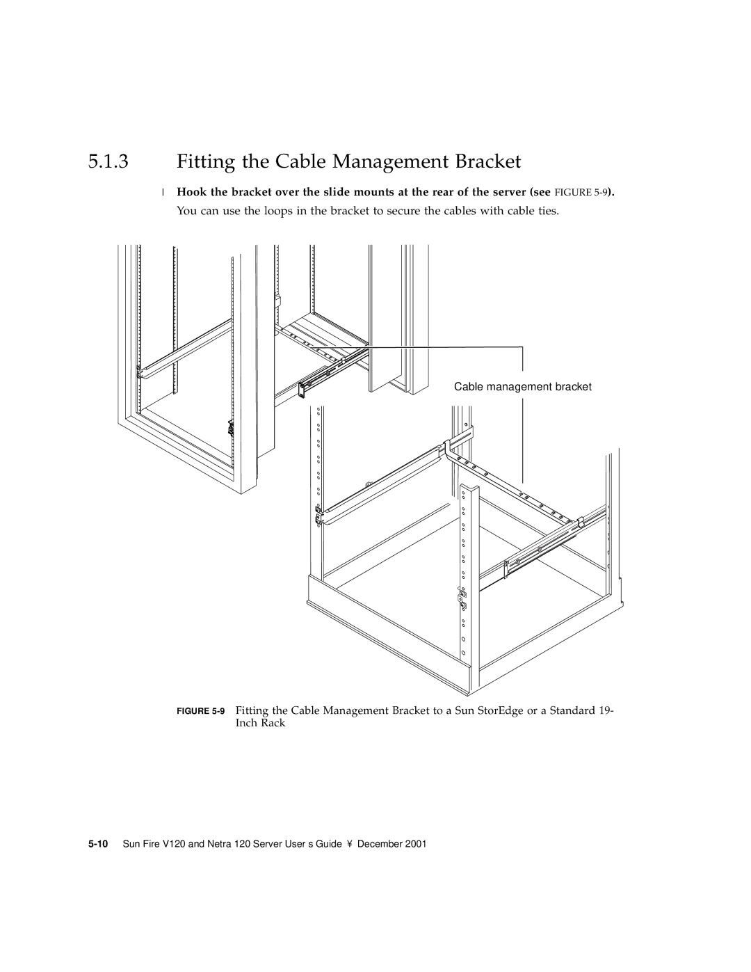 Sun Microsystems V120 manual Fitting the Cable Management Bracket 