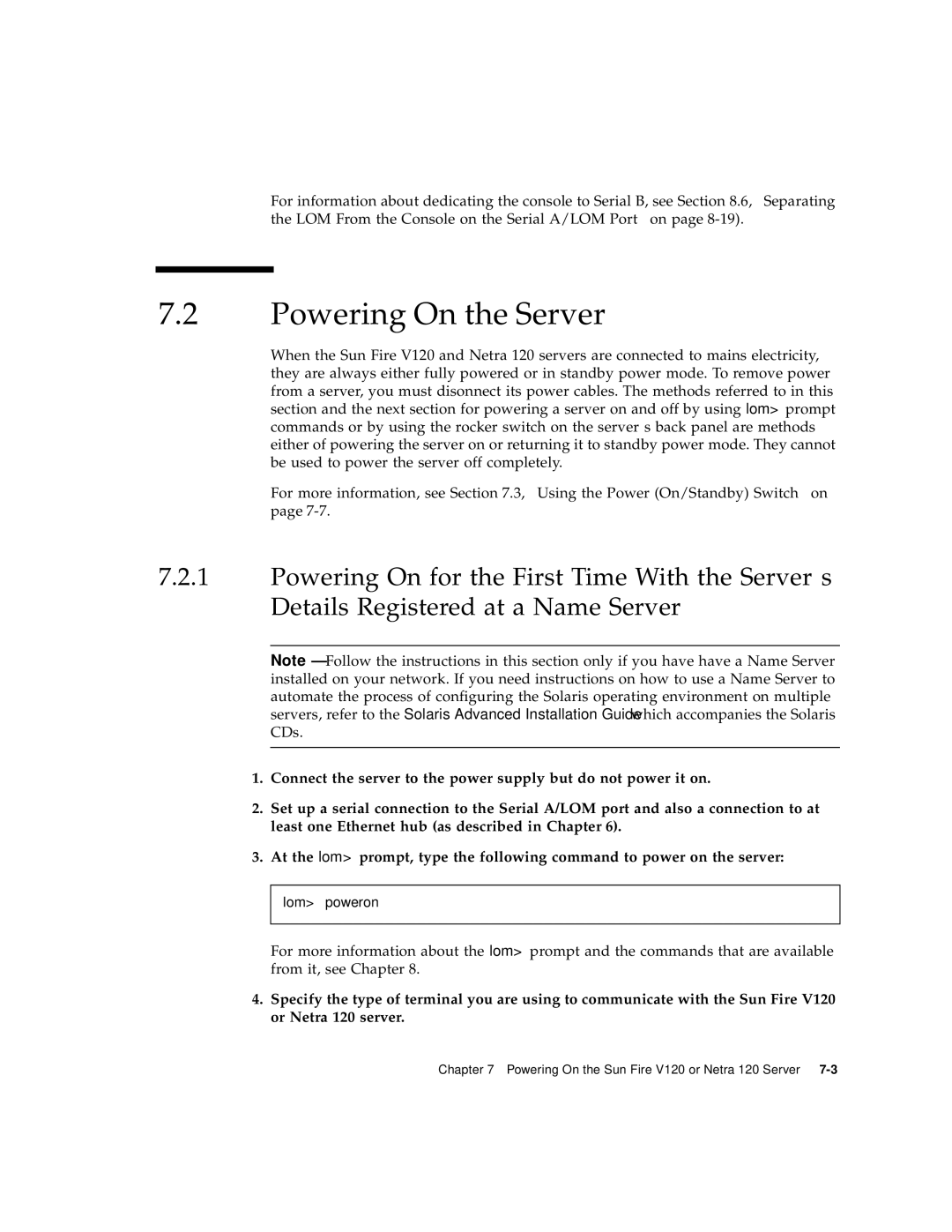 Sun Microsystems V120 manual Powering On the Server 