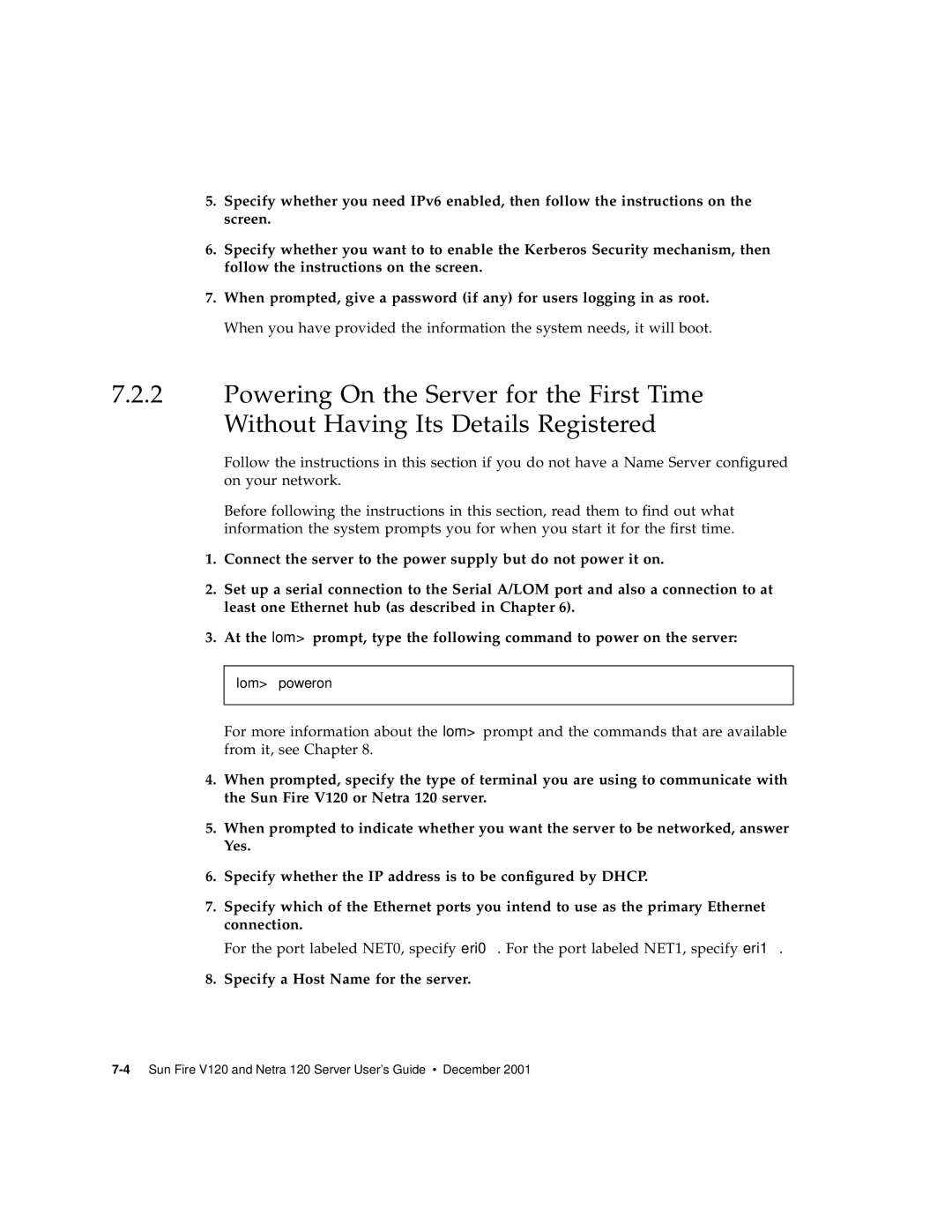 Sun Microsystems V120 manual Specify a Host Name for the server 