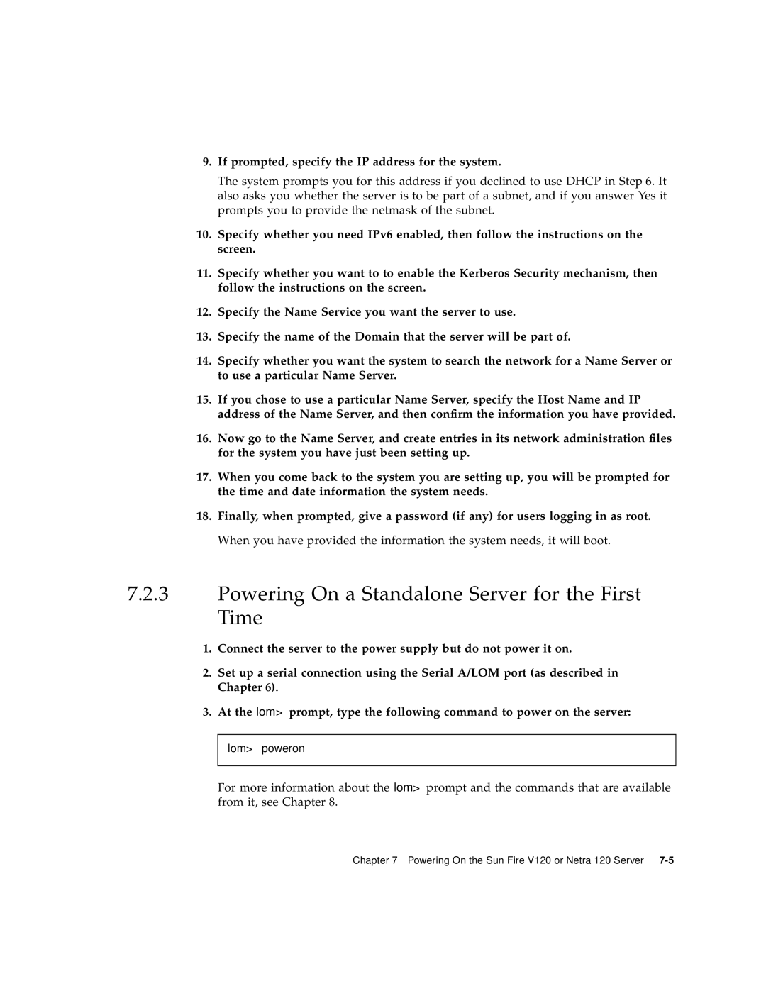 Sun Microsystems V120 manual Powering On a Standalone Server for the First Time 