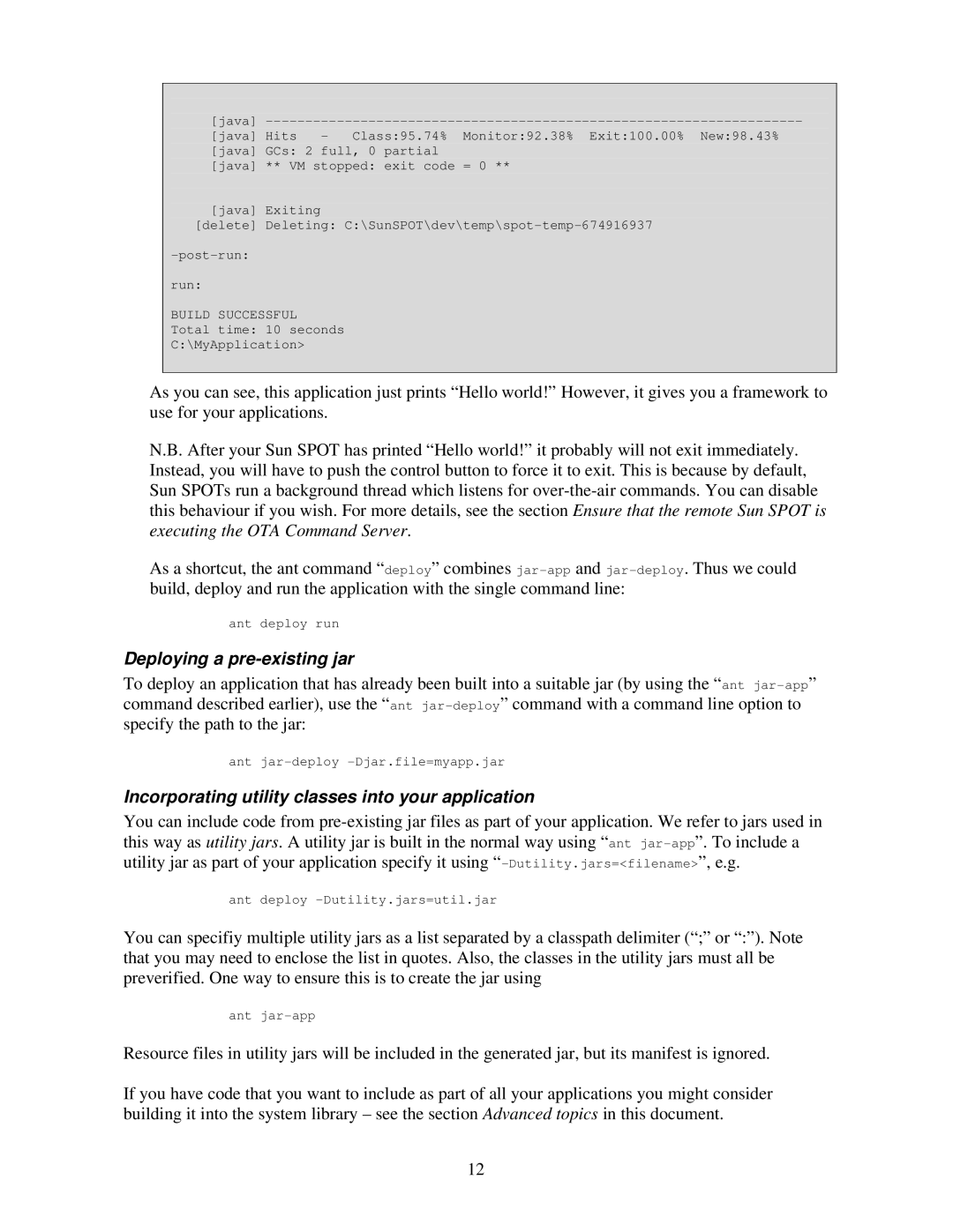 Sun Microsystems V2.0 manual Deploying a pre-existing jar, Incorporating utility classes into your application 