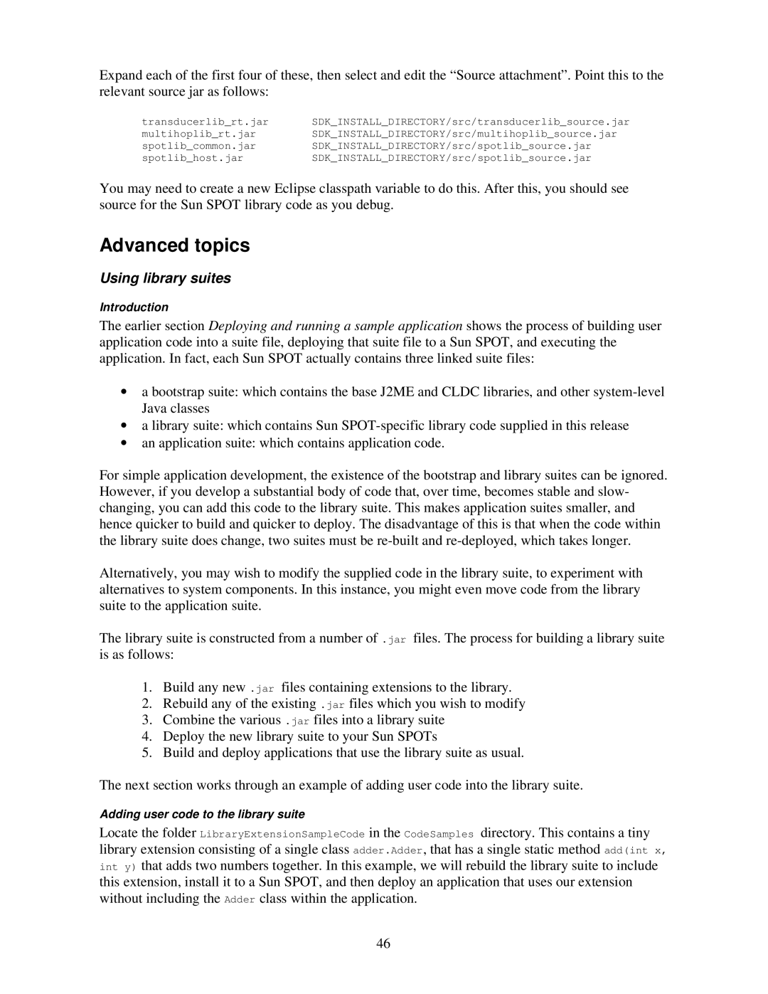 Sun Microsystems V2.0 manual Advanced topics, Using library suites 