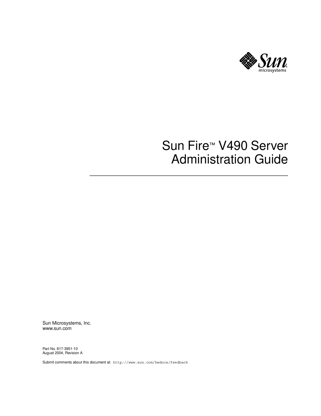 Sun Microsystems manual Sun Fire V490 Server Administration Guide 