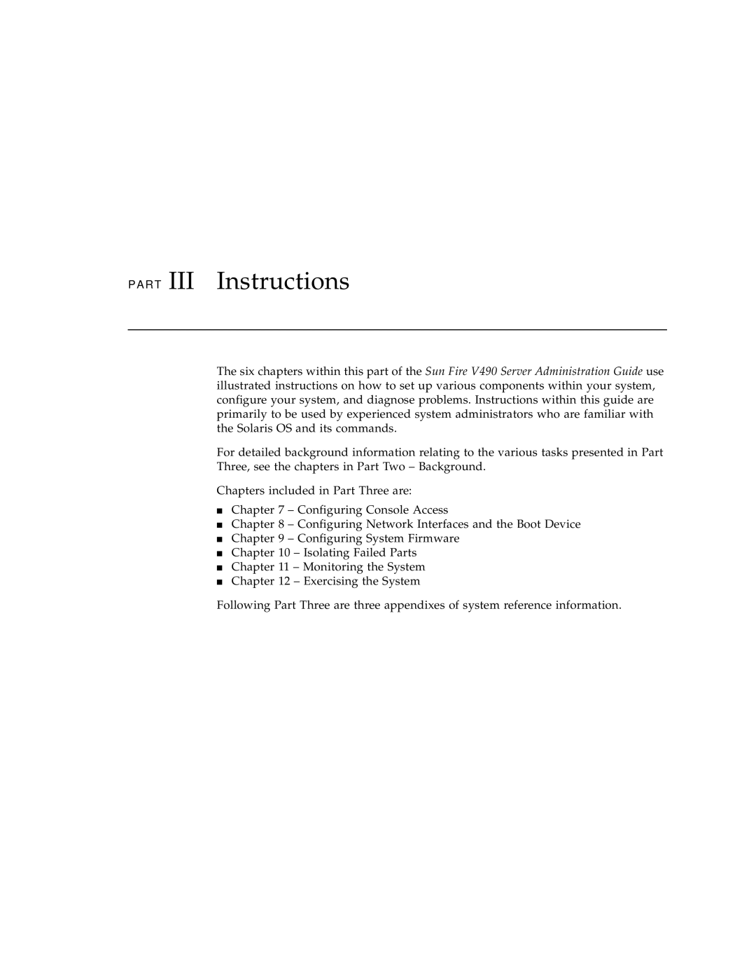 Sun Microsystems V490 manual R T III Instructions 
