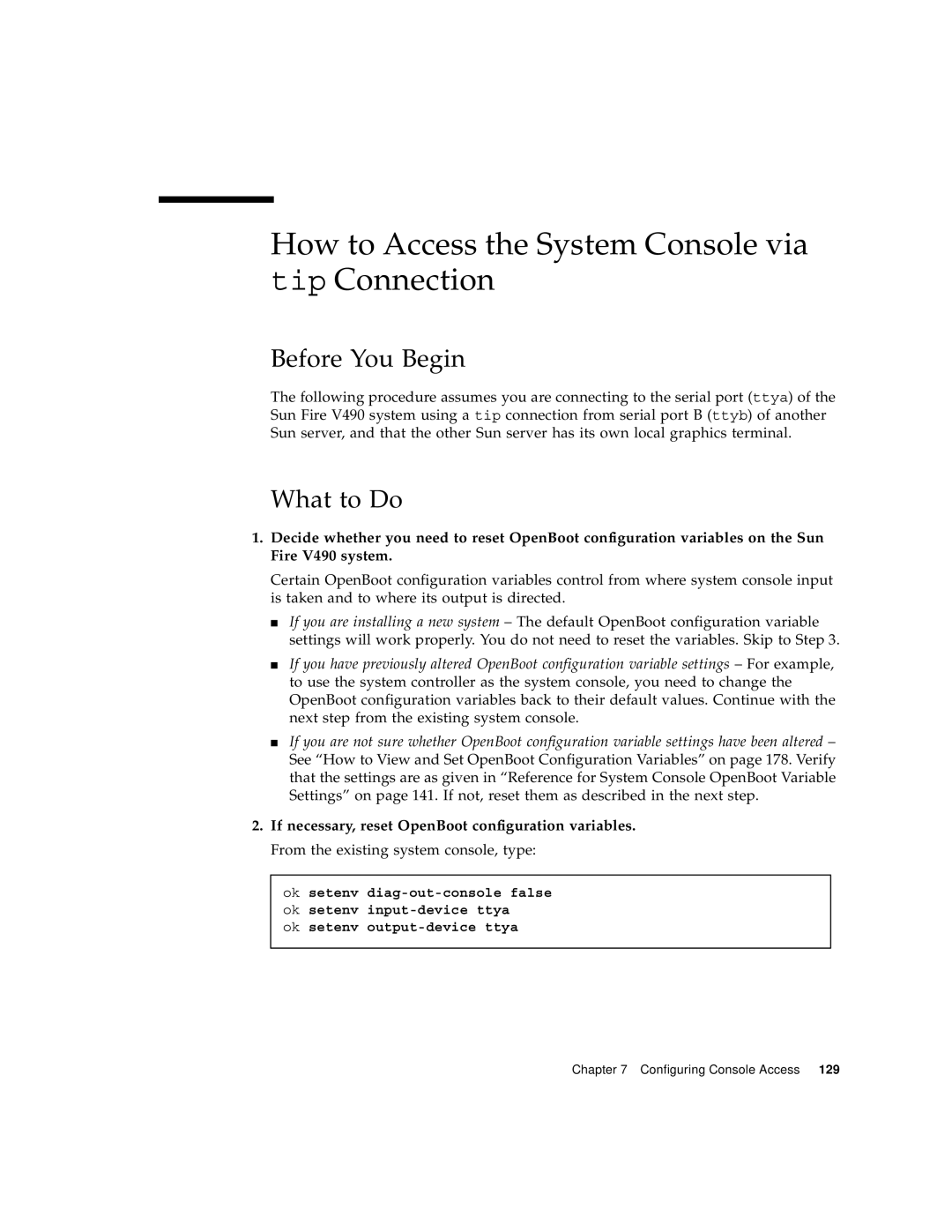 Sun Microsystems V490 manual How to Access the System Console via tip Connection 