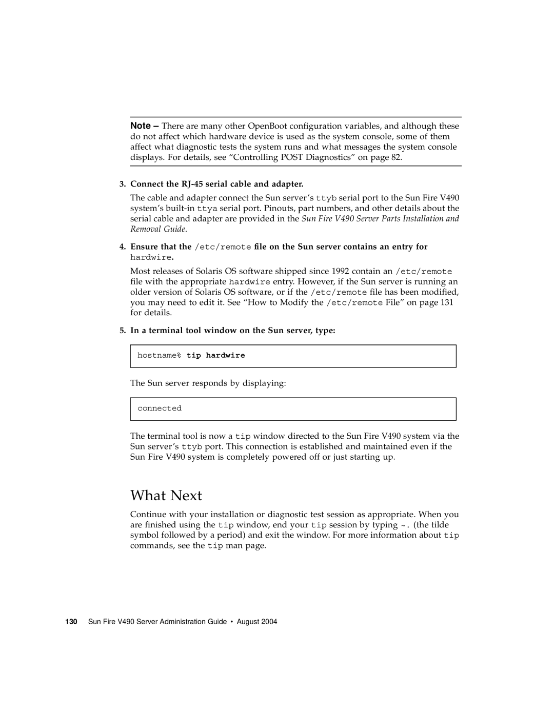 Sun Microsystems V490 manual Connect the RJ-45 serial cable and adapter, A terminal tool window on the Sun server, type 