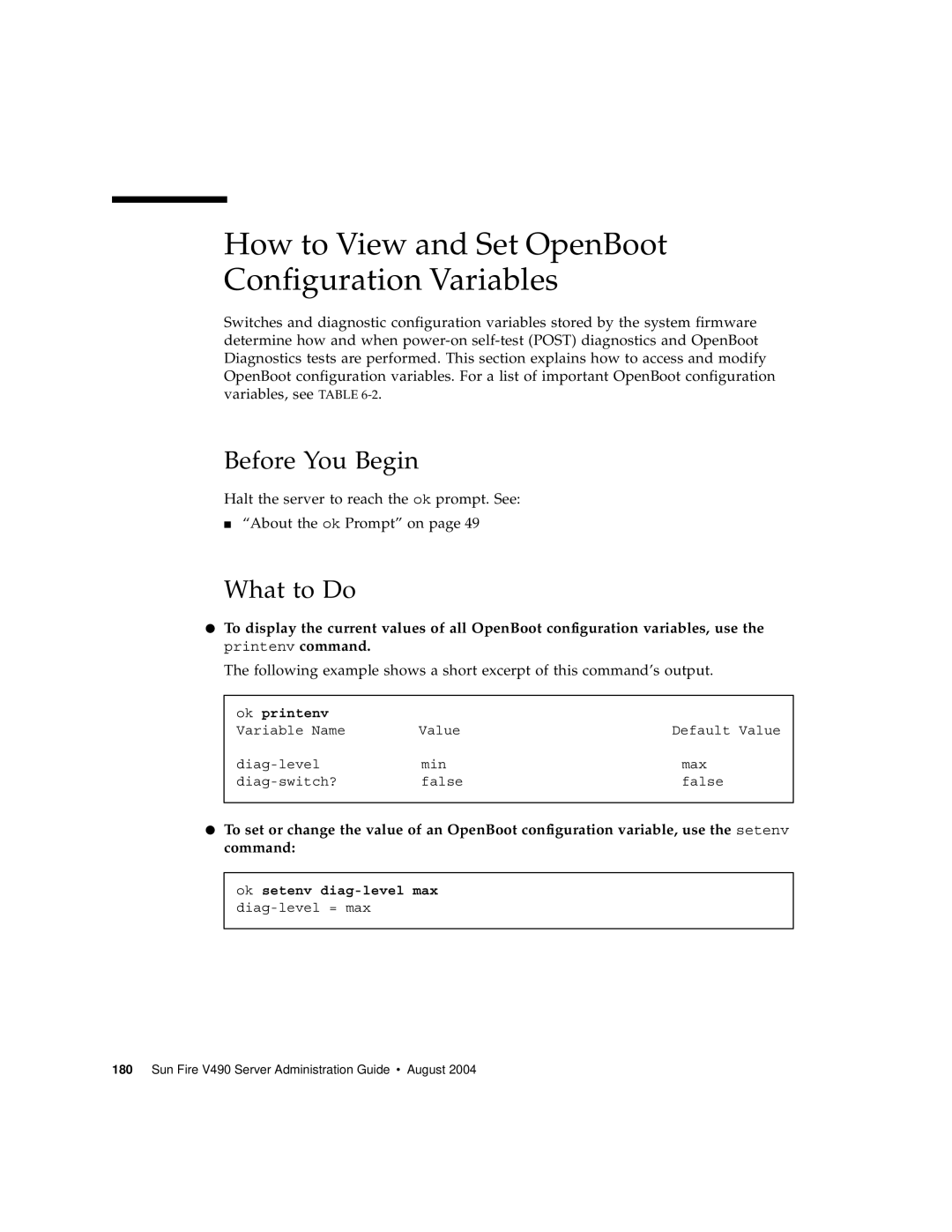 Sun Microsystems V490 manual How to View and Set OpenBoot Configuration Variables 