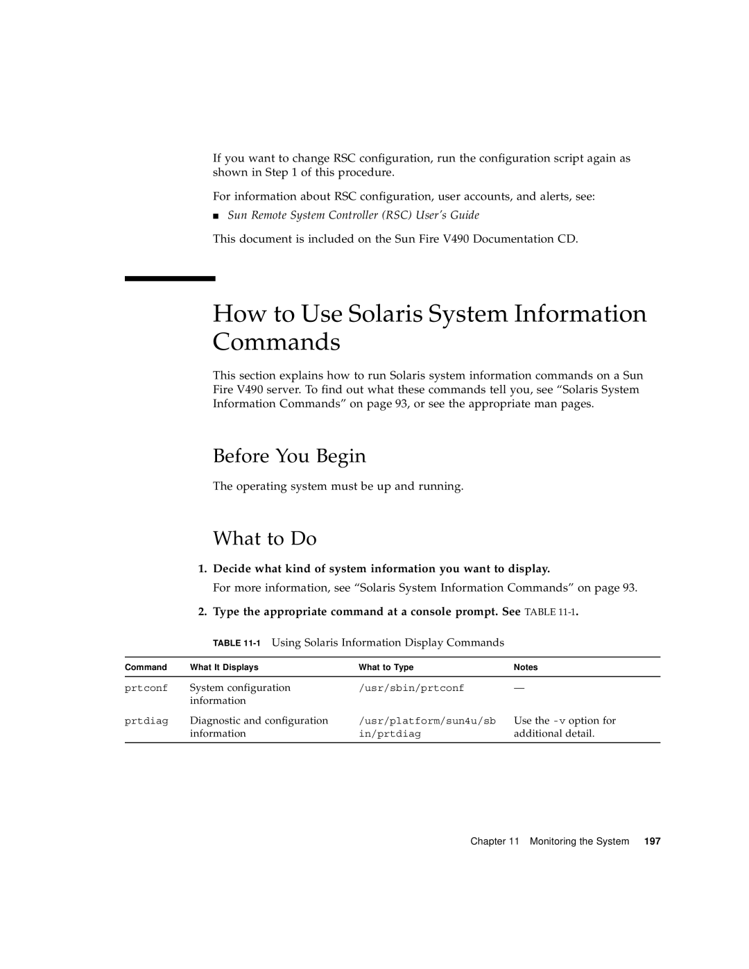 Sun Microsystems V490 manual How to Use Solaris System Information Commands, 1Using Solaris Information Display Commands 