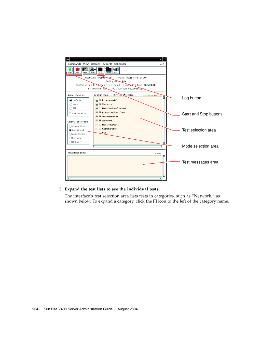 Sun Microsystems V490 manual Expand the test lists to see the individual tests 