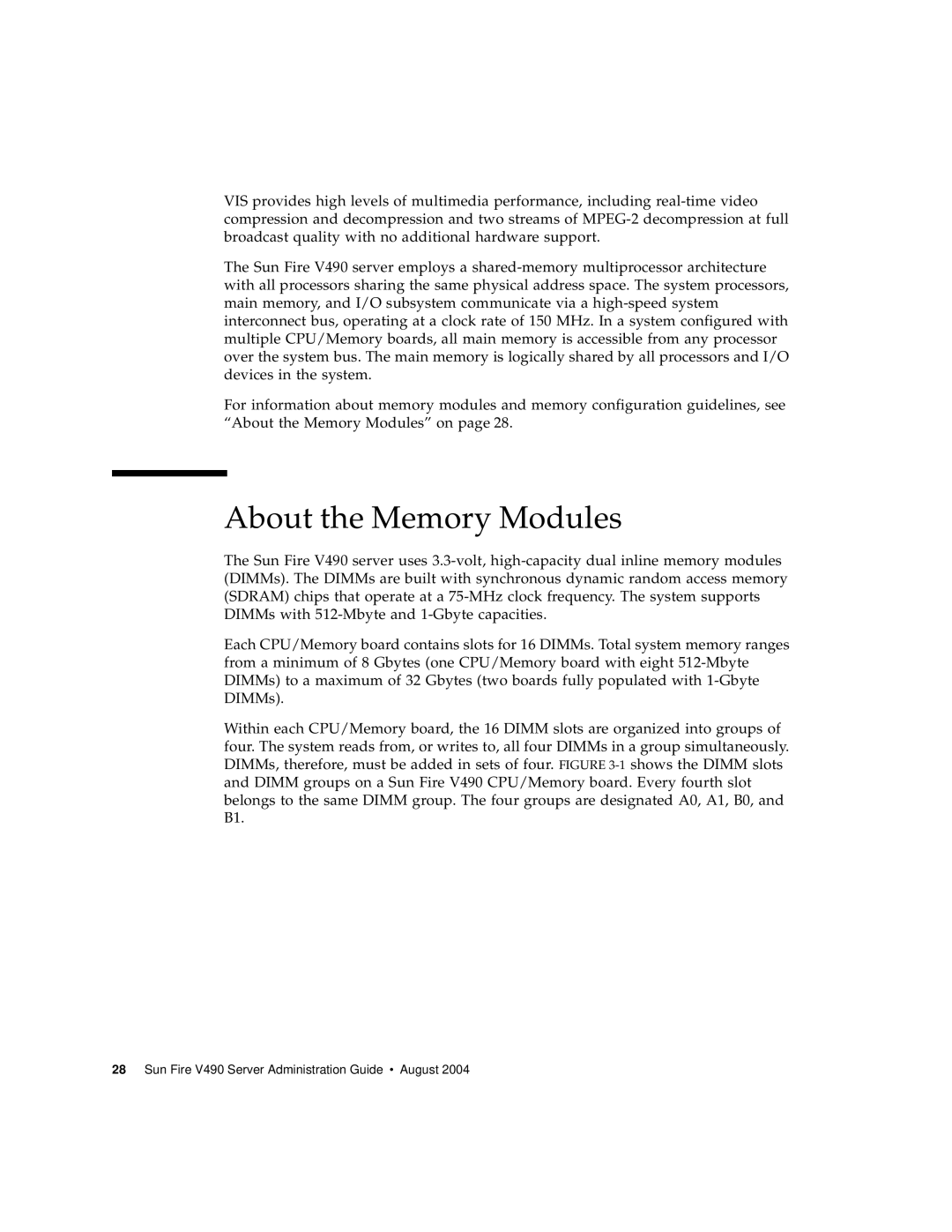 Sun Microsystems V490 manual About the Memory Modules 