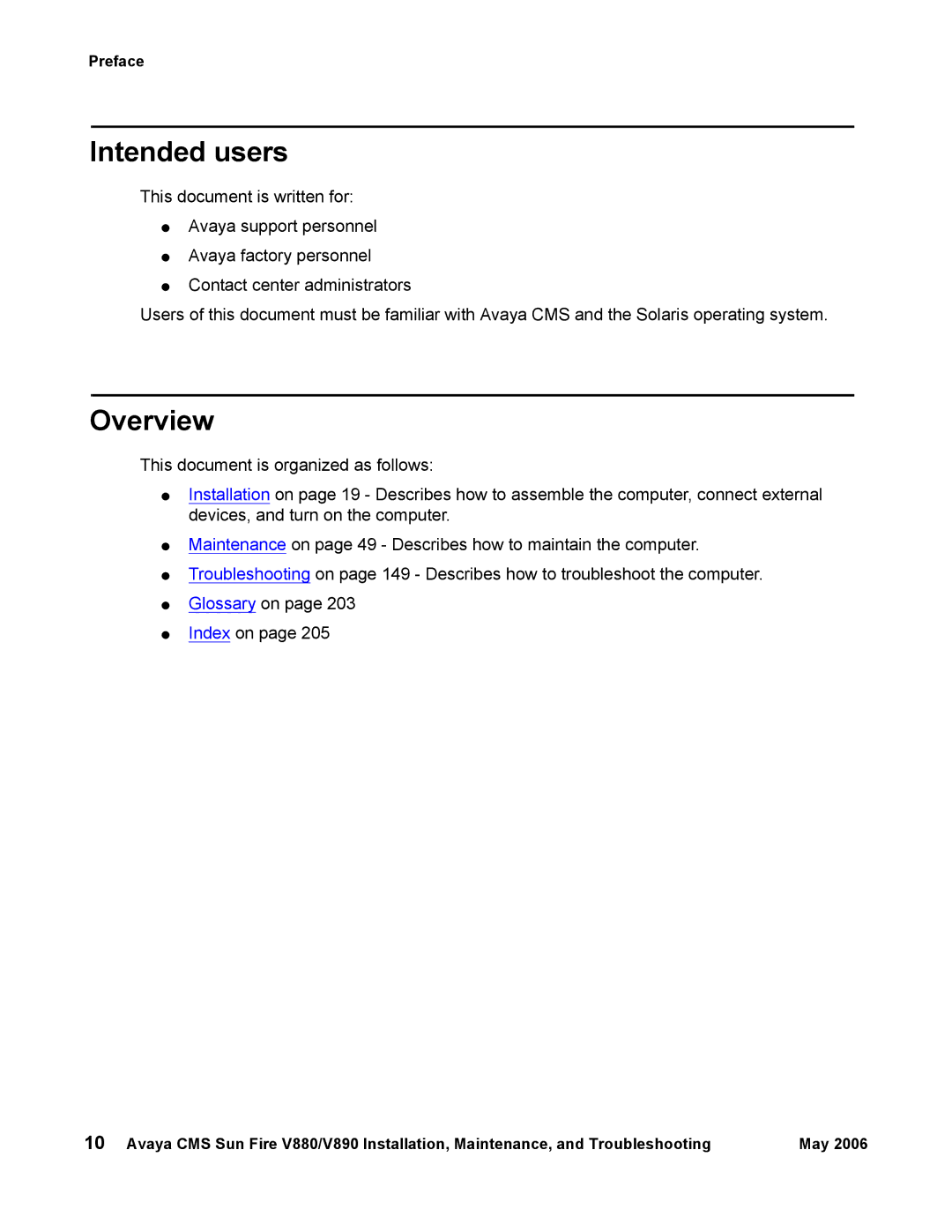 Sun Microsystems V890, V880 manual Intended users, Overview 