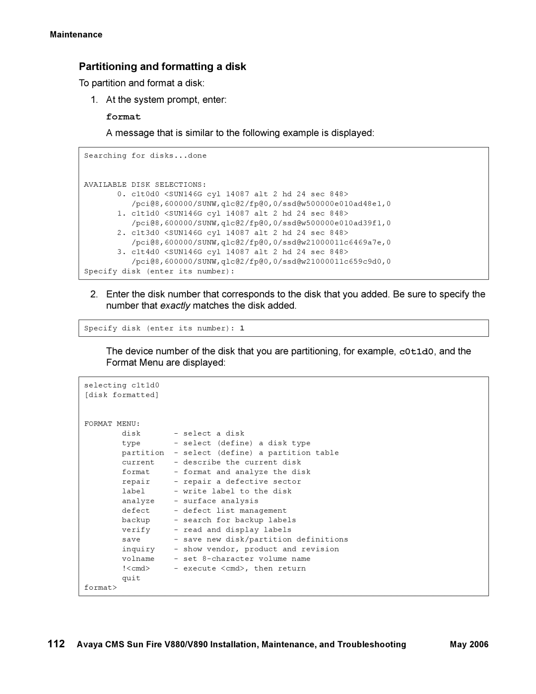 Sun Microsystems V890, V880 manual Partitioning and formatting a disk 