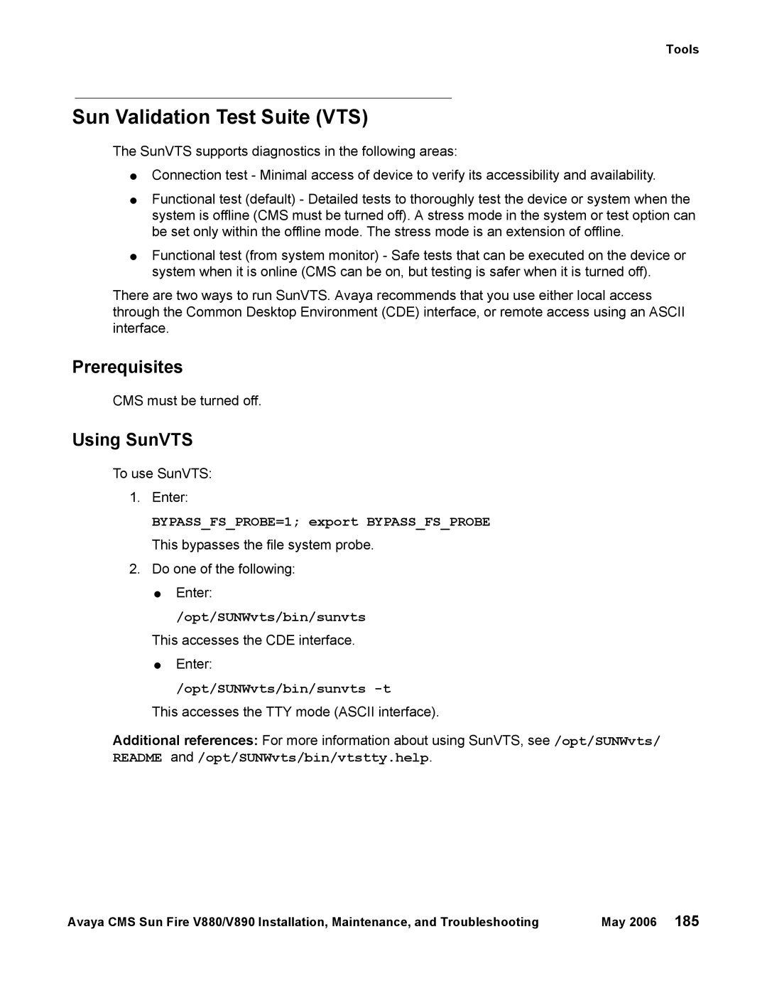 Sun Microsystems V880, V890 manual Sun Validation Test Suite VTS, Prerequisites, Using SunVTS 