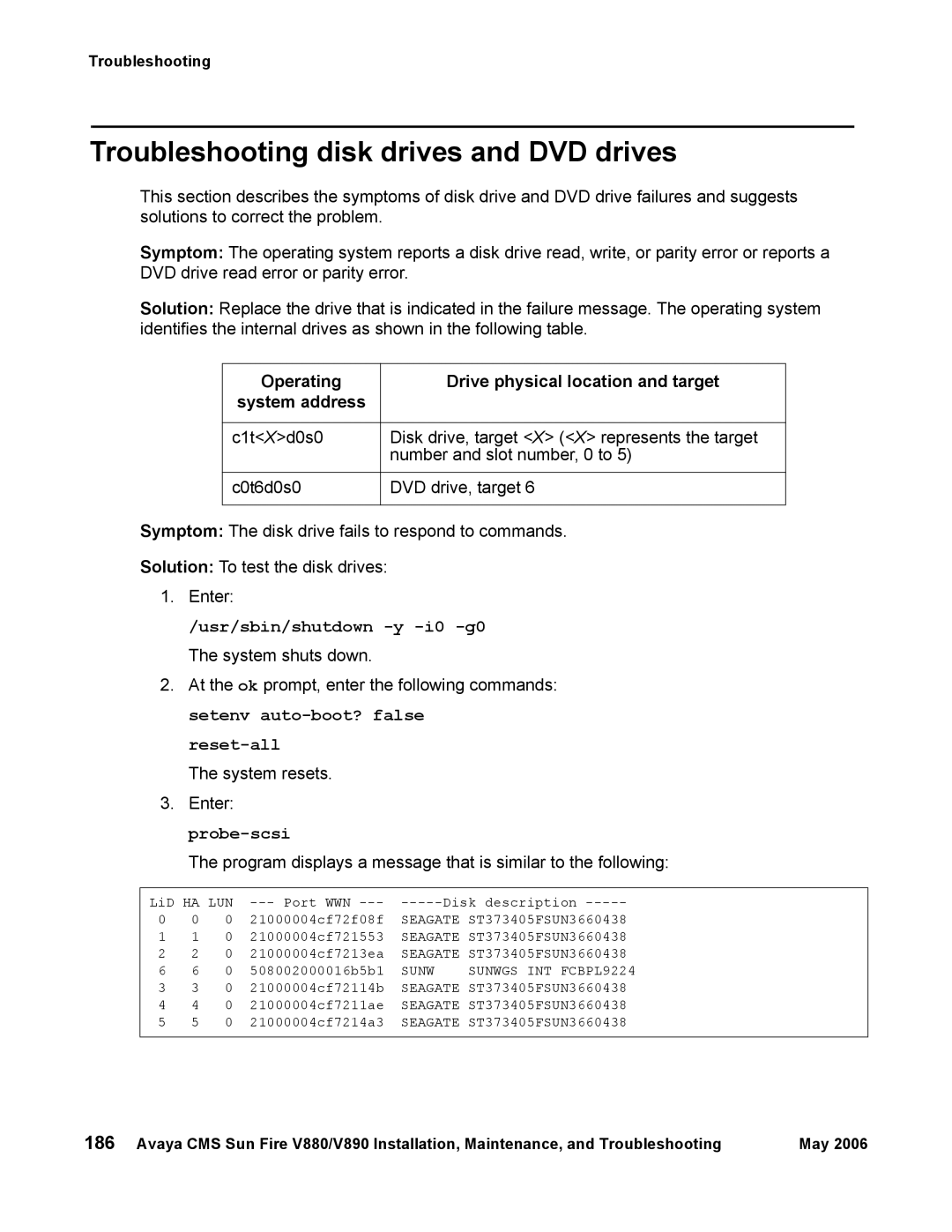 Sun Microsystems V890, V880 manual Troubleshooting disk drives and DVD drives 