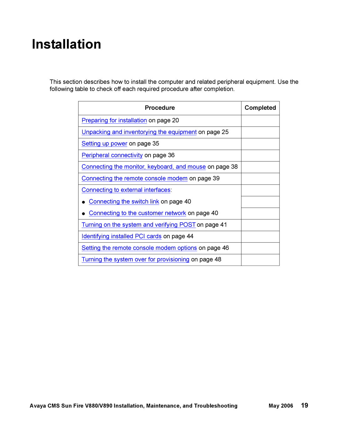 Sun Microsystems V880, V890 manual Installation 