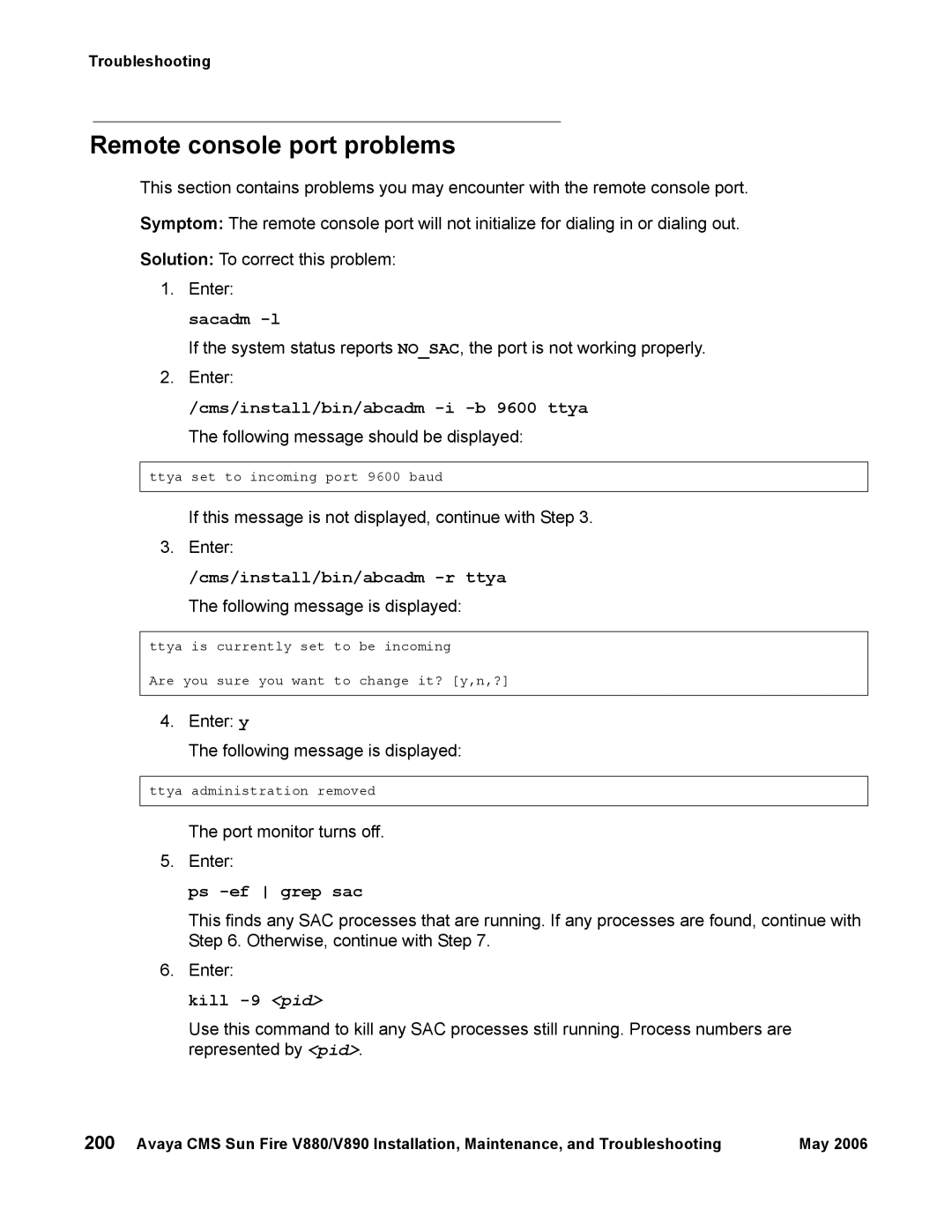 Sun Microsystems V890, V880 manual Remote console port problems, Ps -ef grep sac, Kill -9 pid 