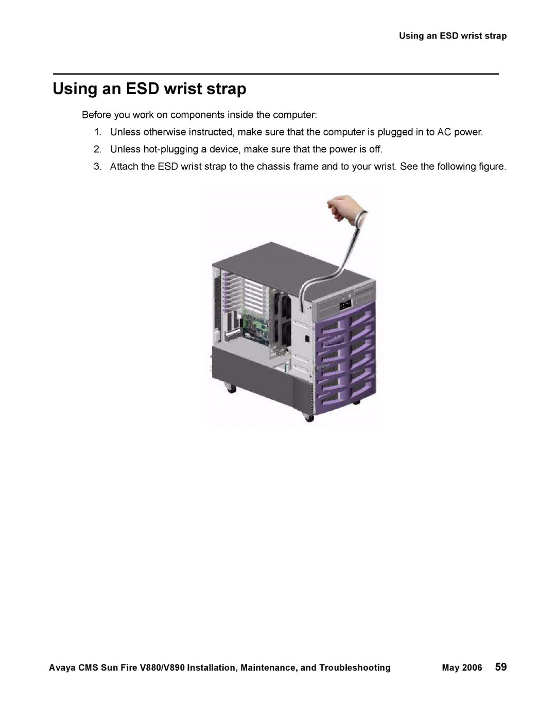 Sun Microsystems V880, V890 manual Using an ESD wrist strap 