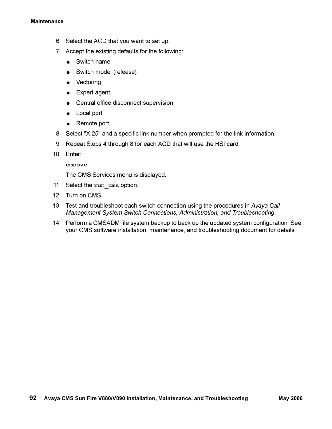 Sun Microsystems V890, V880 manual Maintenance 